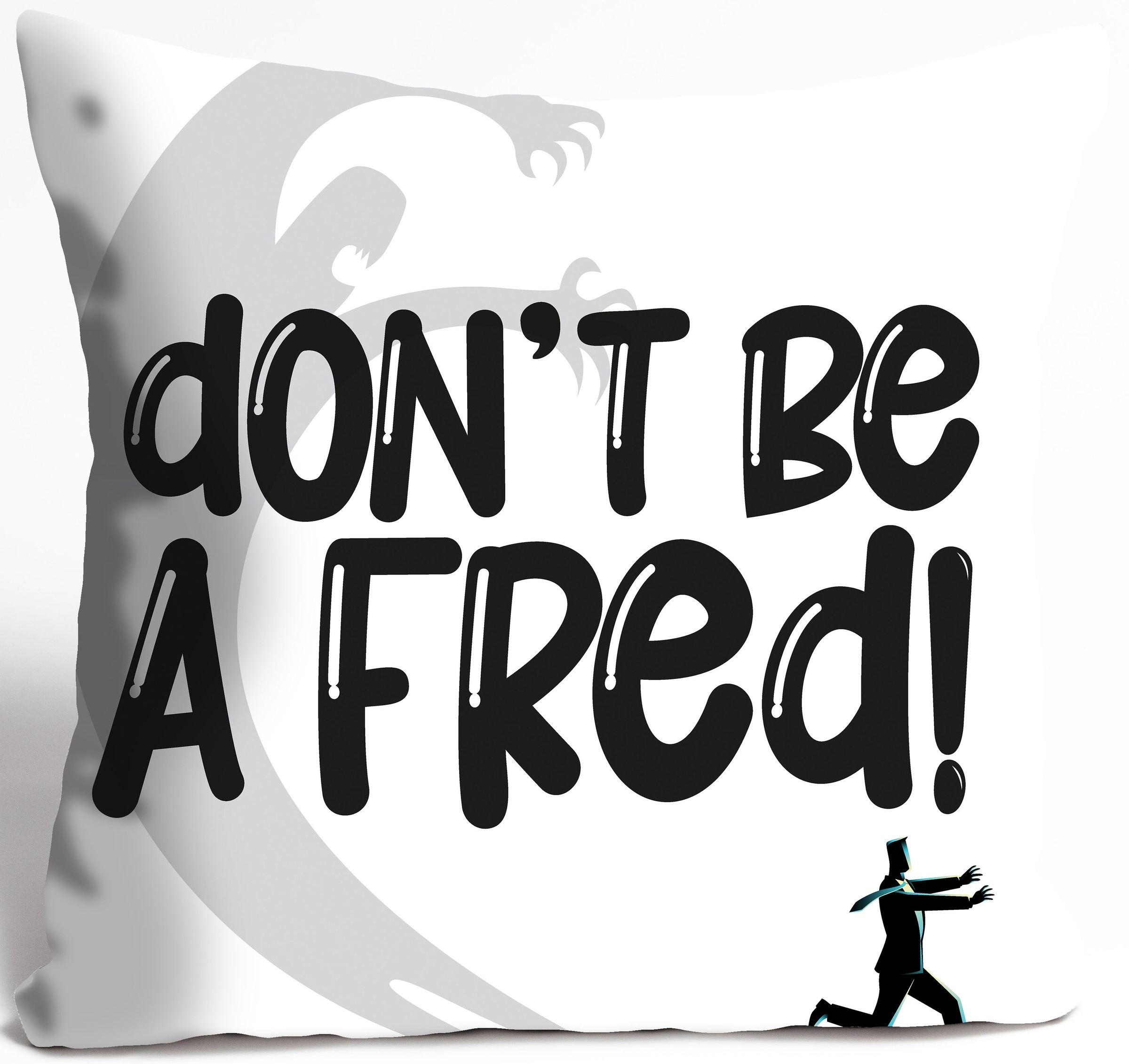 queence Dekokissen "dont be a Fred" Kissenhülle ohne Füllung, 1 Stück günstig online kaufen