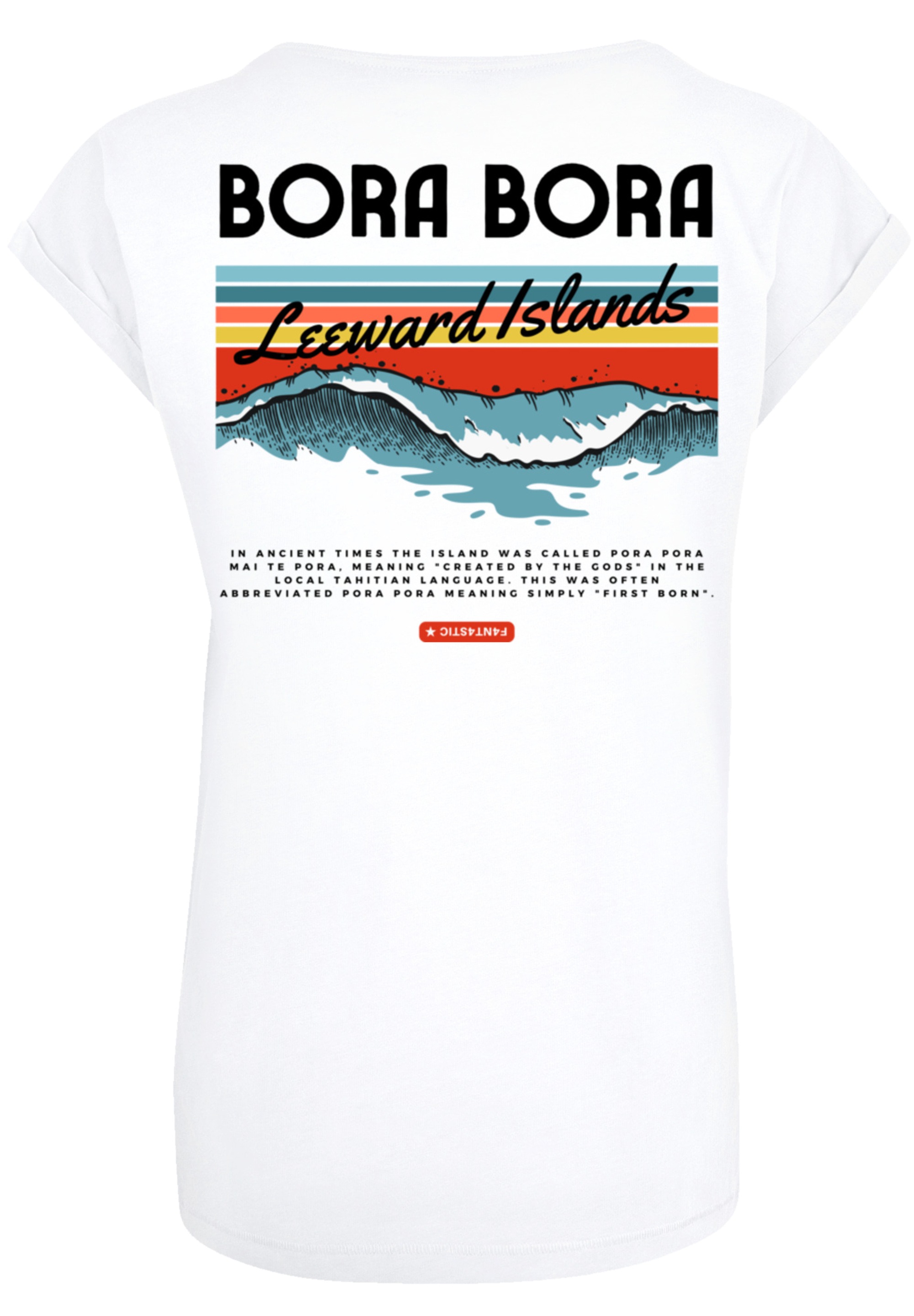 F4NT4STIC T-Shirt "Bora Bora Leewards Island", Premium Qualität günstig online kaufen