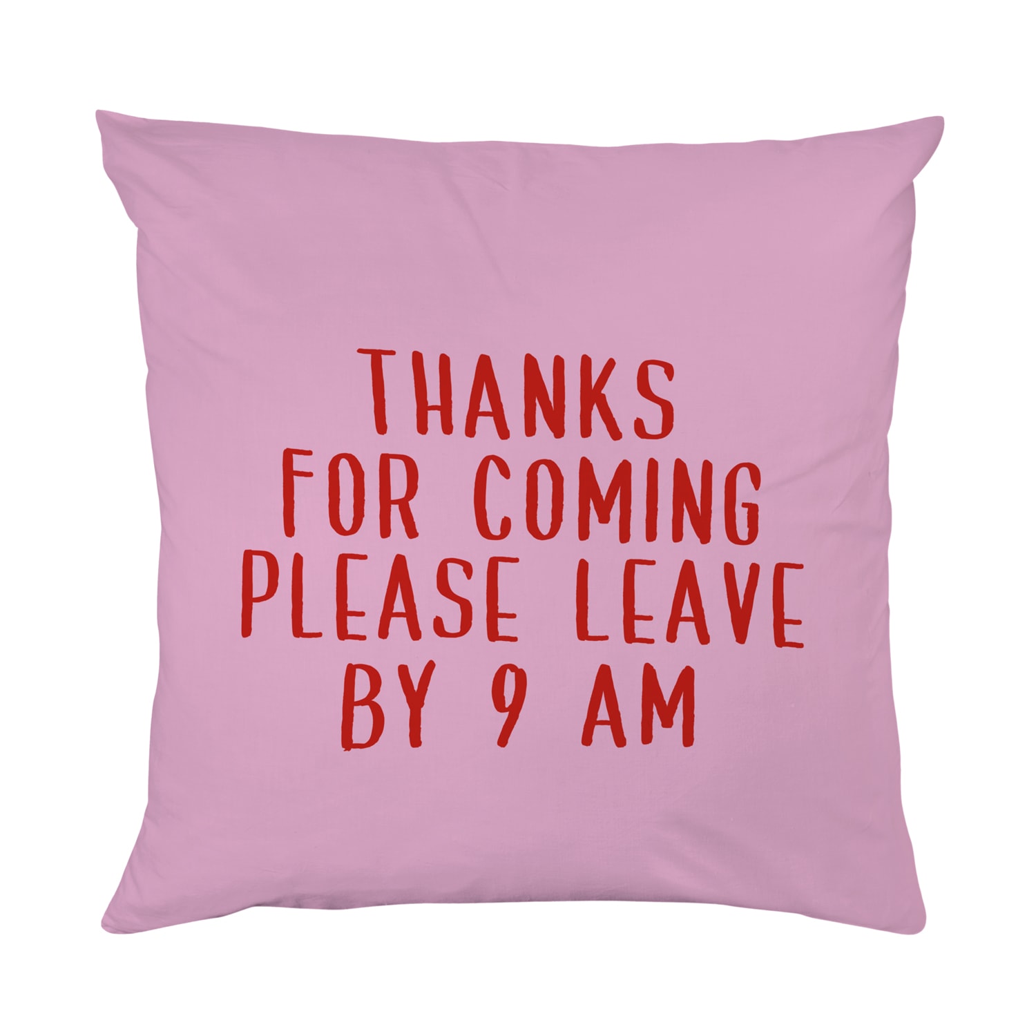queence Dekokissen "Please leave by 9AM" Beidseitig bedruckte Kissenhülle, Kissen 40x40cm, inkl. Reißverschluss