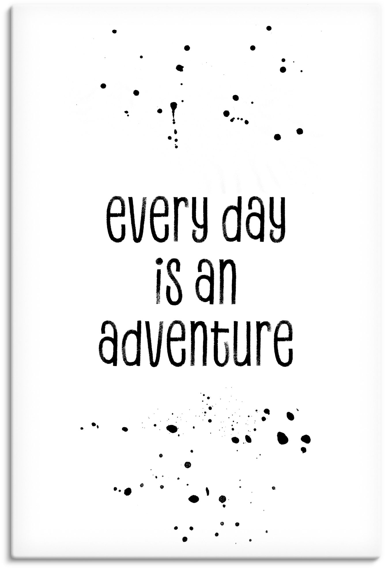 Artland Wandbild "Jeder Tag ist ein Abenteuer", Sprüche & Texte, (1 St.), als Leinwandbild, Poster in verschied. Größen