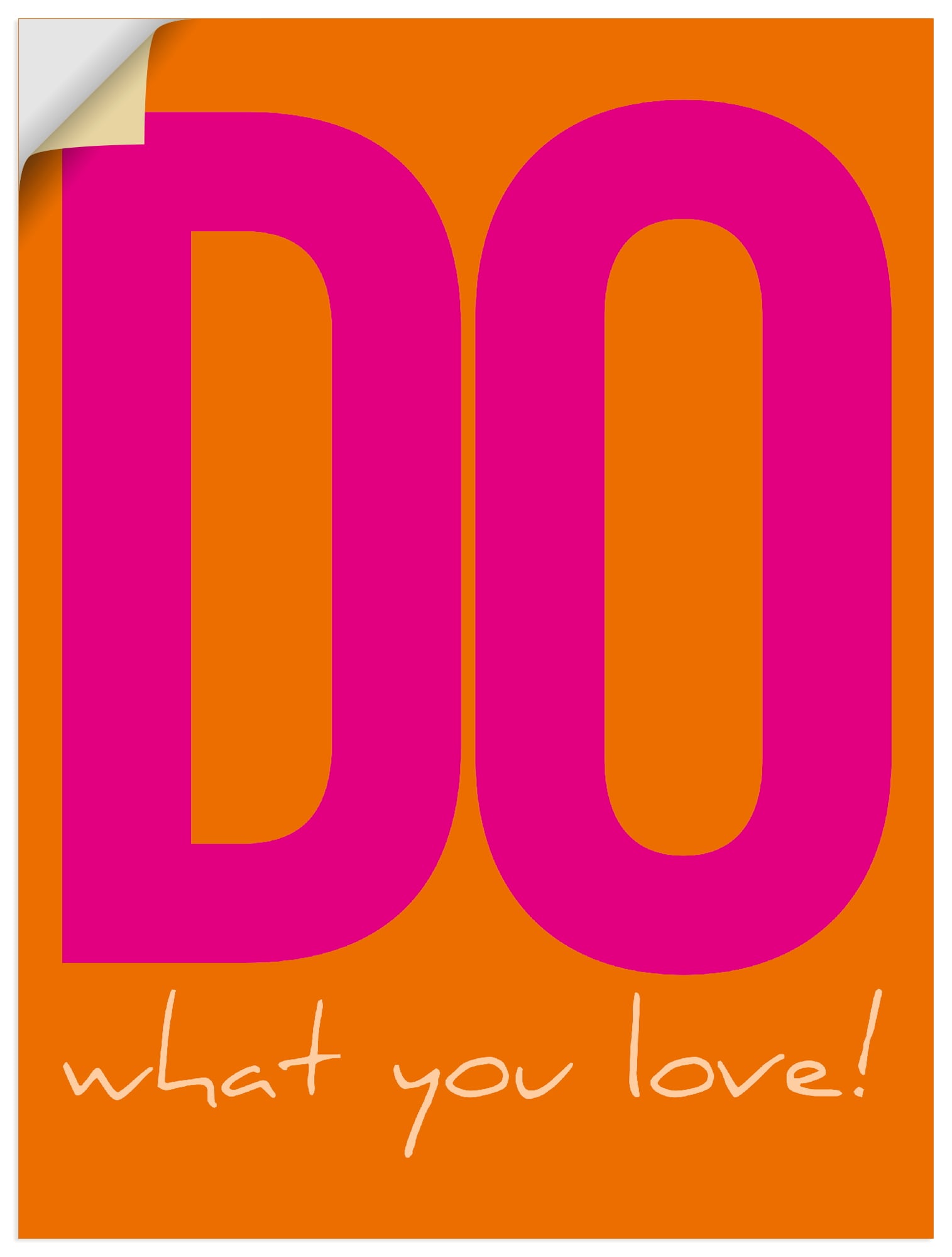 Wandbild ARTLAND "Do what you love", farbe bild(er): orange, B:30cm H:40cm, Bilder, als Alubild, Leinwandbild, Poster, Wandaufkleber in verschied. Größen