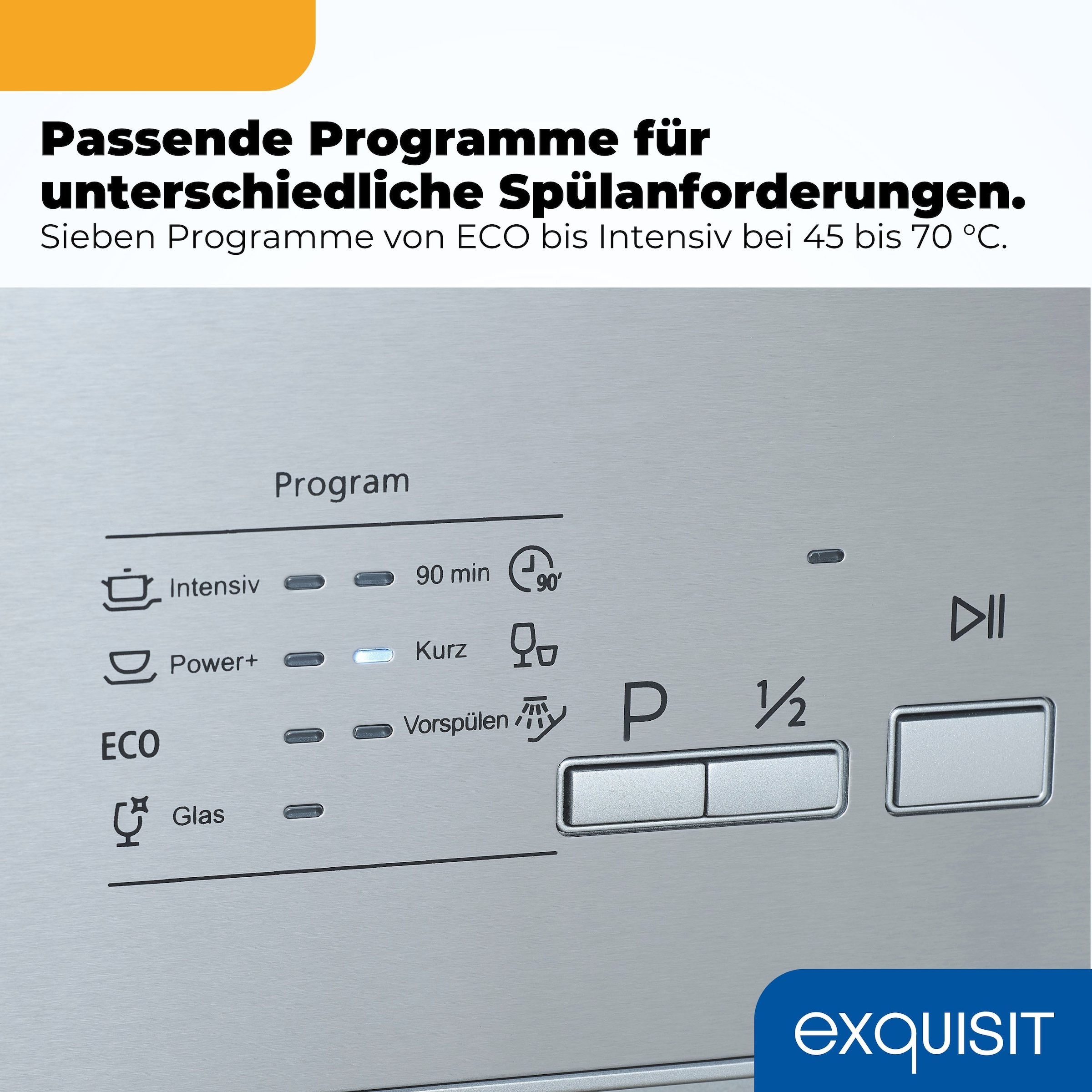 exquisit teilintegrierbarer Geschirrspüler 6312 »EGSP6312-EB-030E inox« 11 l 12 tlg. Maßgedecke 12 Maßgedecke & flüsterleise 49 dB – stark und angenehm ruhig