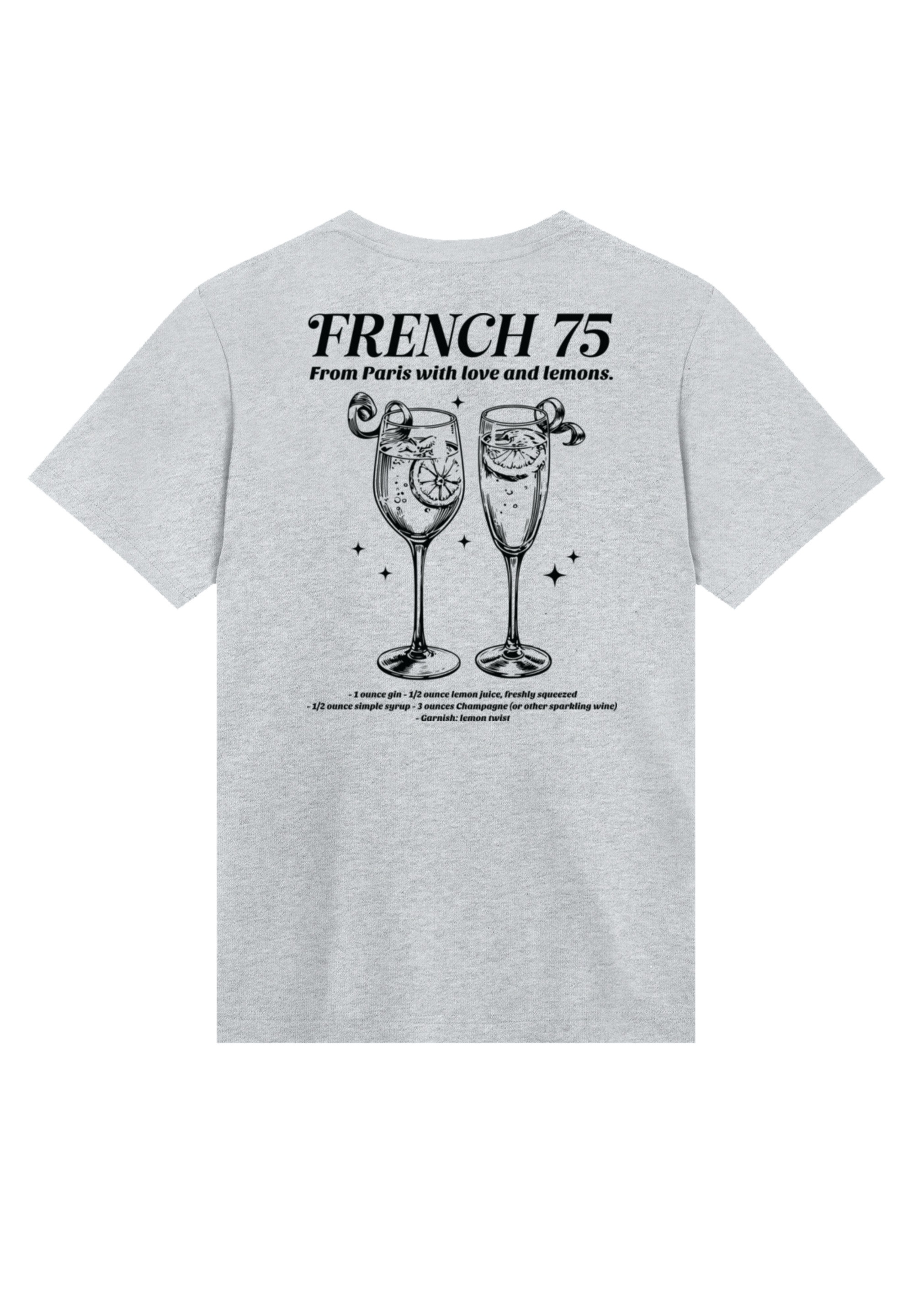 F4NT4STIC T-Shirt »French 75 From Paris With Love«, Premium Qualität