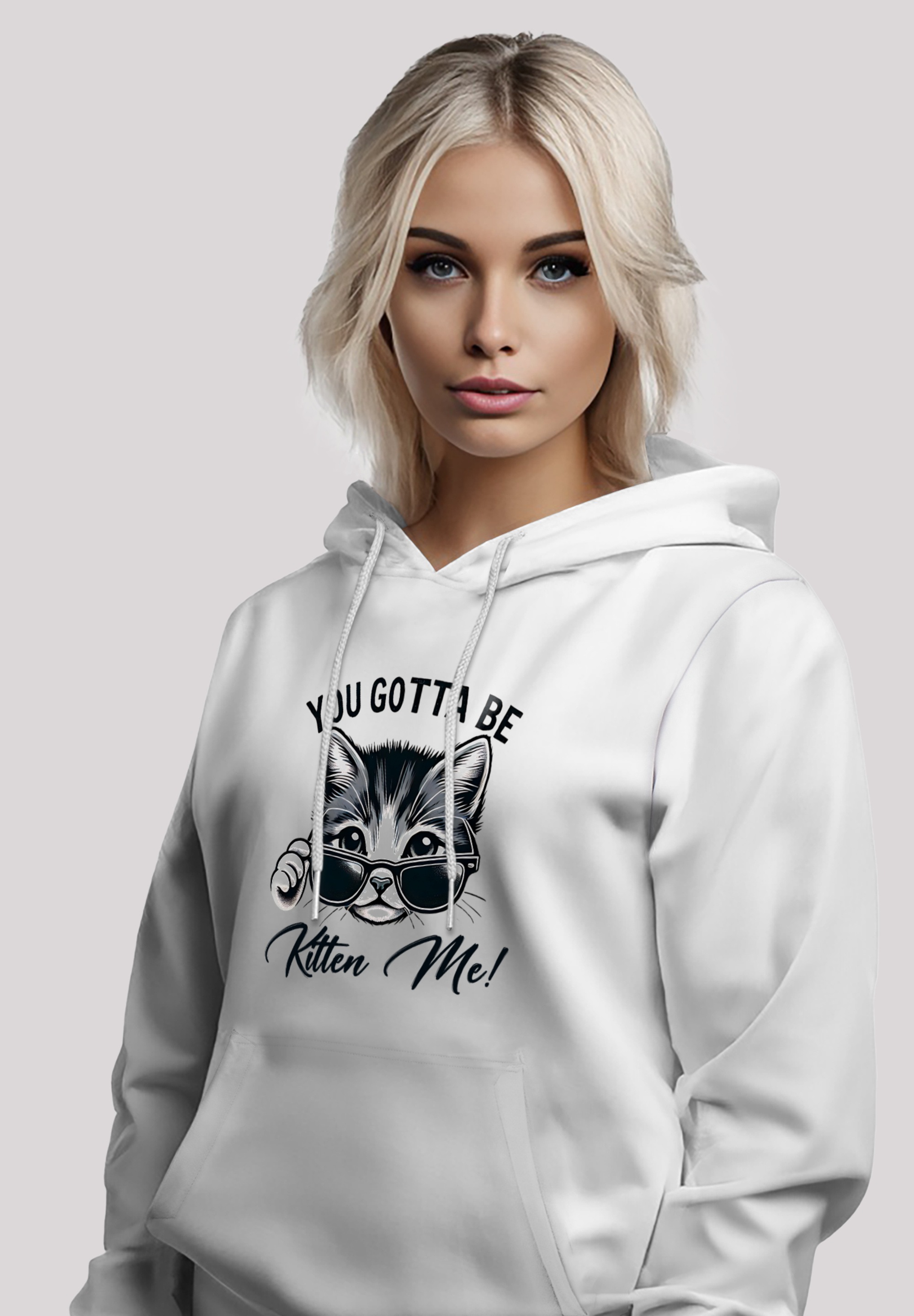 F4NT4STIC Kapuzenpullover »Kätzchen You Gotta Be Kitten Me!«, Premium Qualität