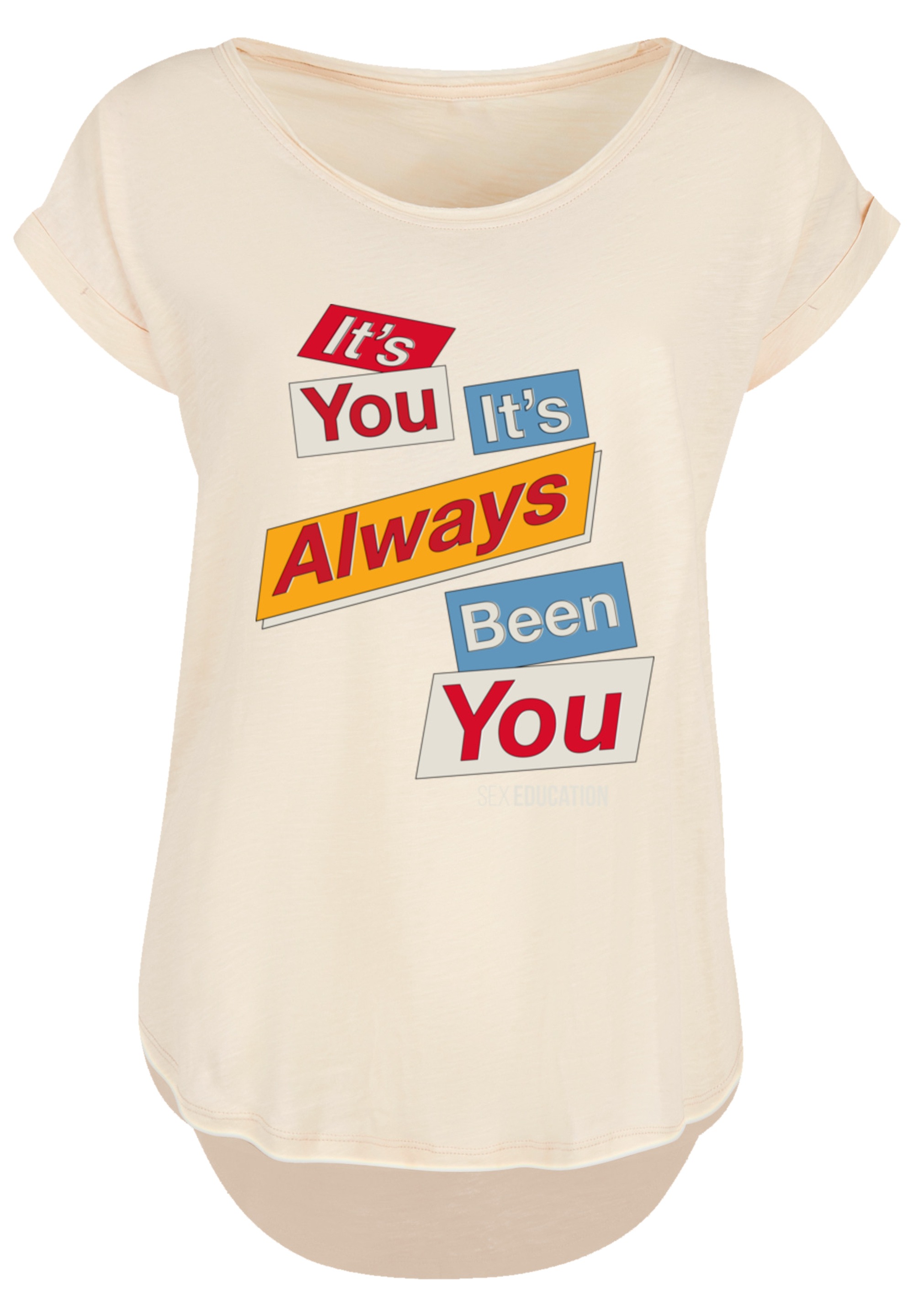 F4NT4STIC T-Shirt »Sex Education It Always Been You Netflix TV Series«, Premium Qualität