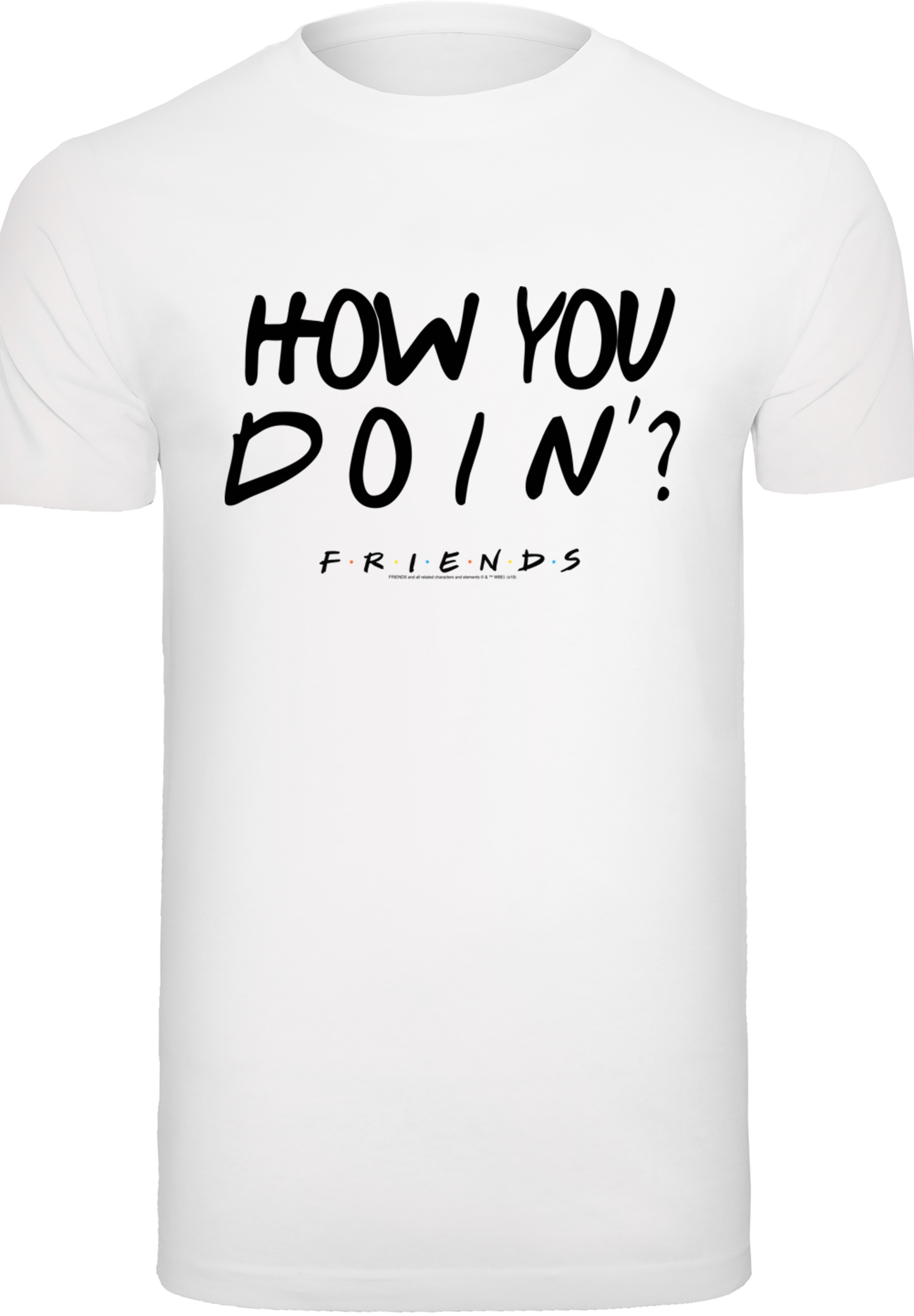 F4NT4STIC T-Shirt »FRIENDS TV Serie How You Doin? WHT«, Print