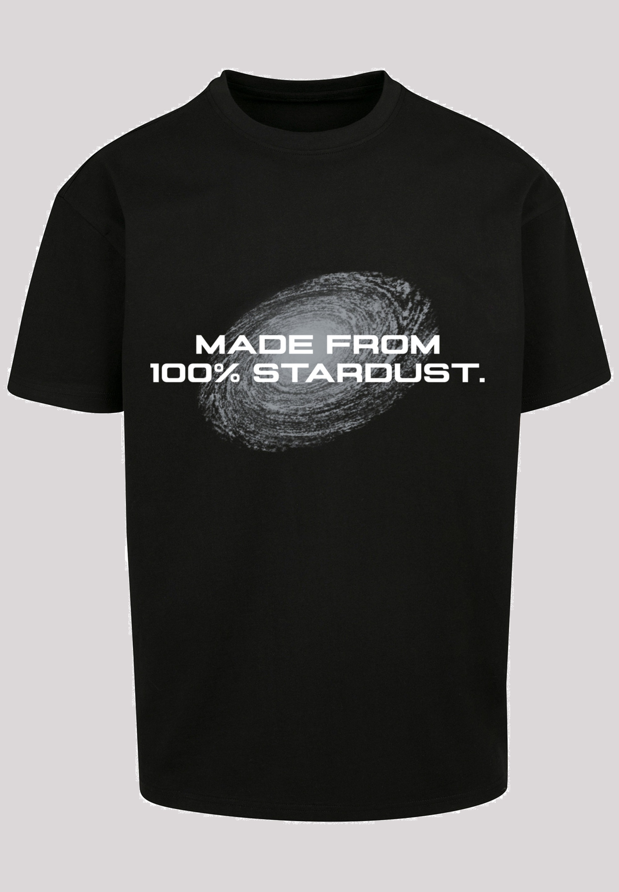 F4NT4STIC T-Shirt "PHIBER SpaceOne MADE FROM 100% STARDUST", Print günstig online kaufen