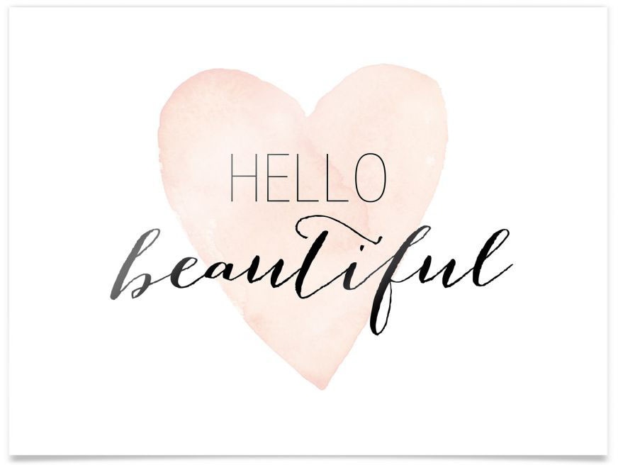 Poster Schriftzug, bestellen Wandbild, Bild, Wall-Art Wandposter (1 »Hello BAUR Beautiful«, St.), | Poster,