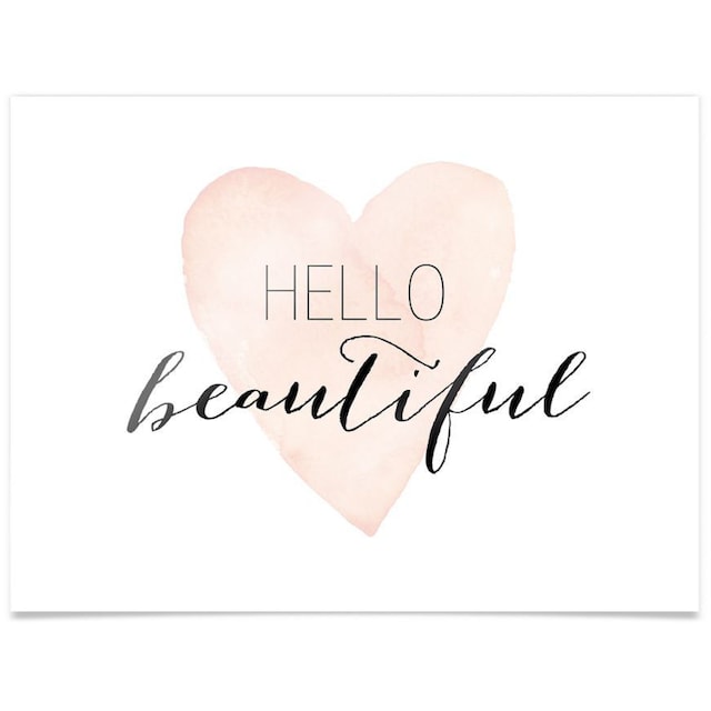 Wall-Art Poster »Hello Beautiful«, Schriftzug, (1 St.), Poster, Wandbild,  Bild, Wandposter bestellen | BAUR