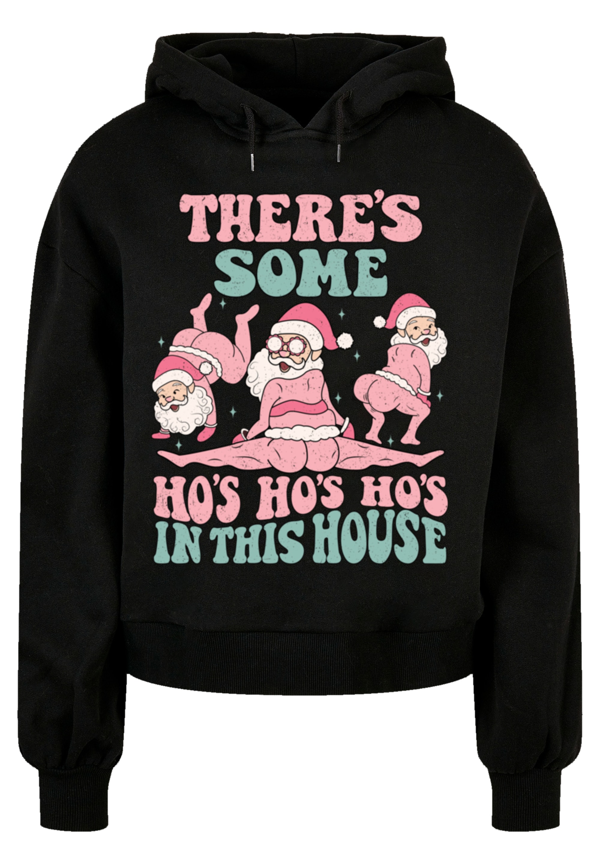 F4NT4STIC Kapuzenpullover "Ho Ho Hos in this House Funny Weihnachten Santa" günstig online kaufen