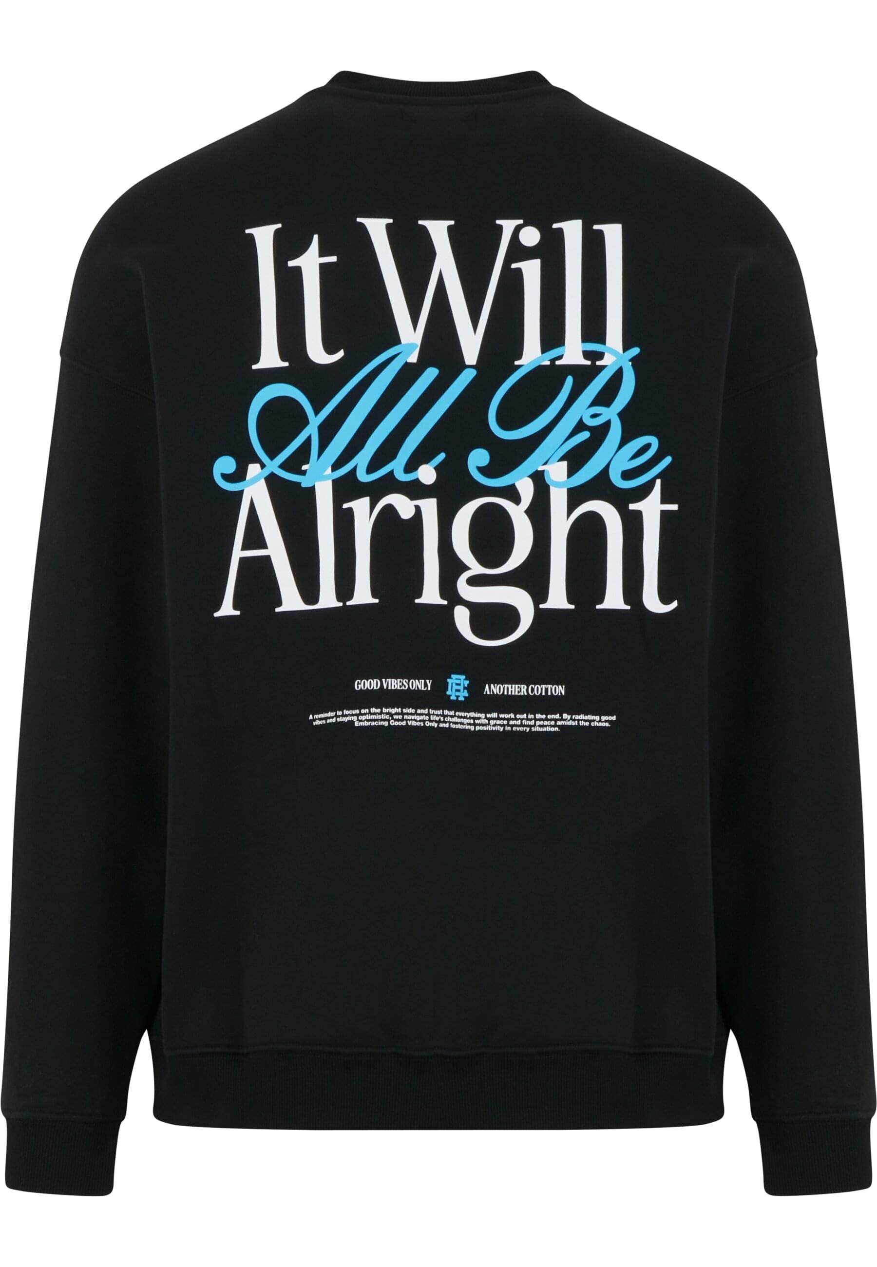Another Cotton Lab Sweater »Another Cotton Lab It Will All Be Alright Oversized Sweatshirt«, (1 tlg.)