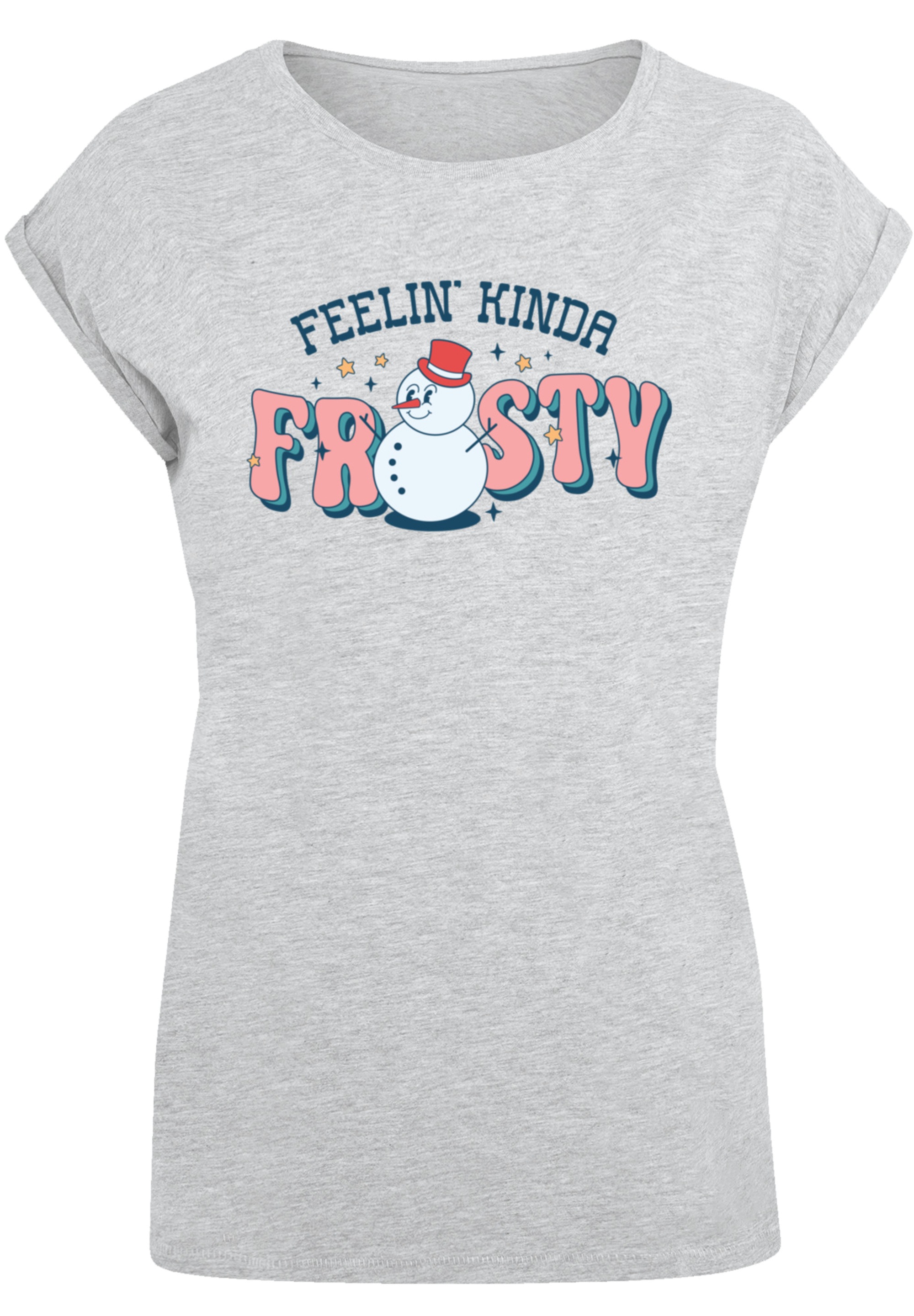 F4NT4STIC T-Shirt »Feelin Kinda Frosty Snowman«, Premium Qualität