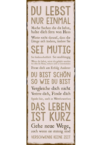 Reinders! Deco-Panel »Das Leben« Spruch 30x90 cm...