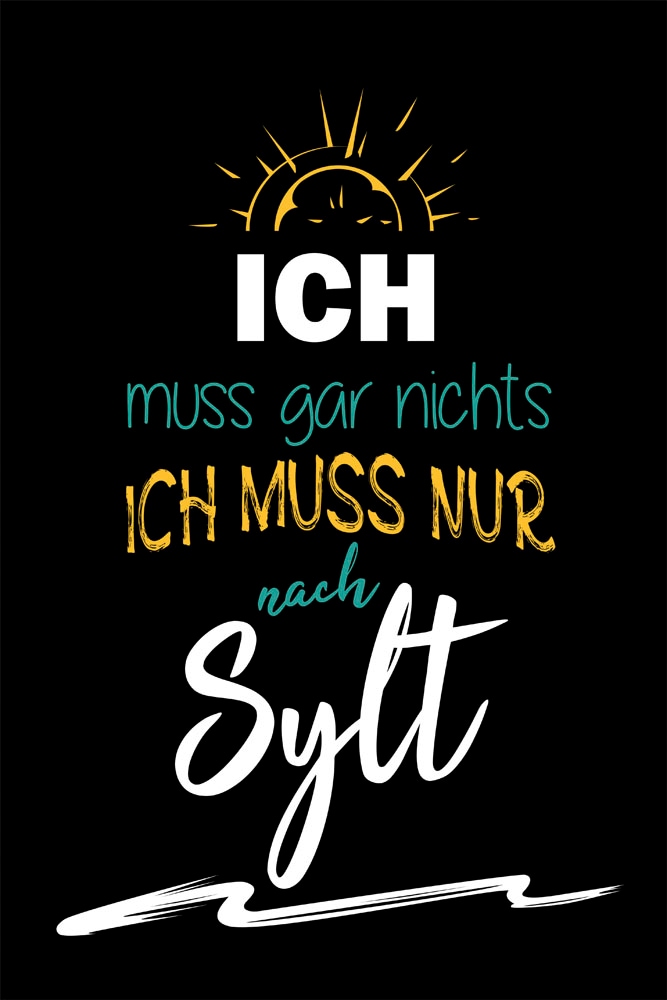 queence Metallbild "Ich muss nur nach Sylt II" Sprüche 1 Stk. tlg. Sprüche, günstig online kaufen