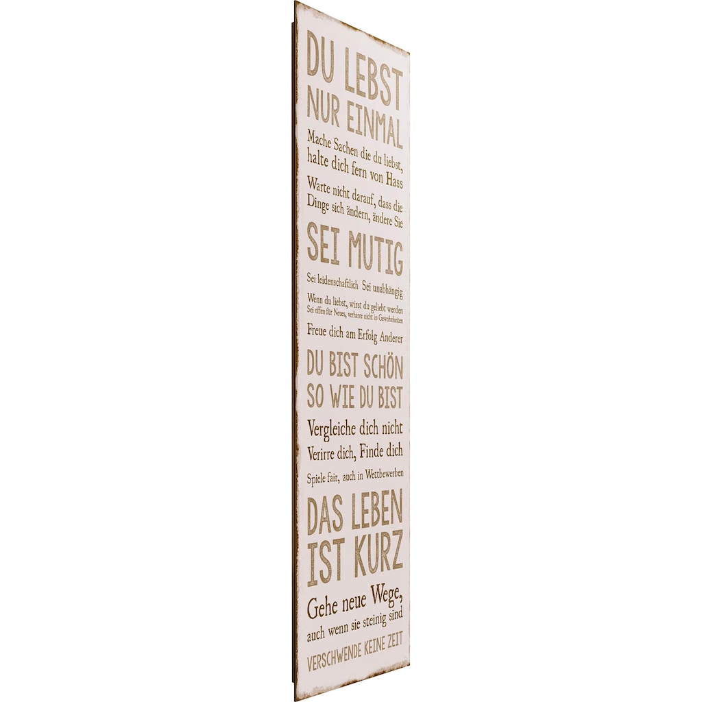 Reinders! Deco-Panel »Das Leben«, Spruch 30x90 cm