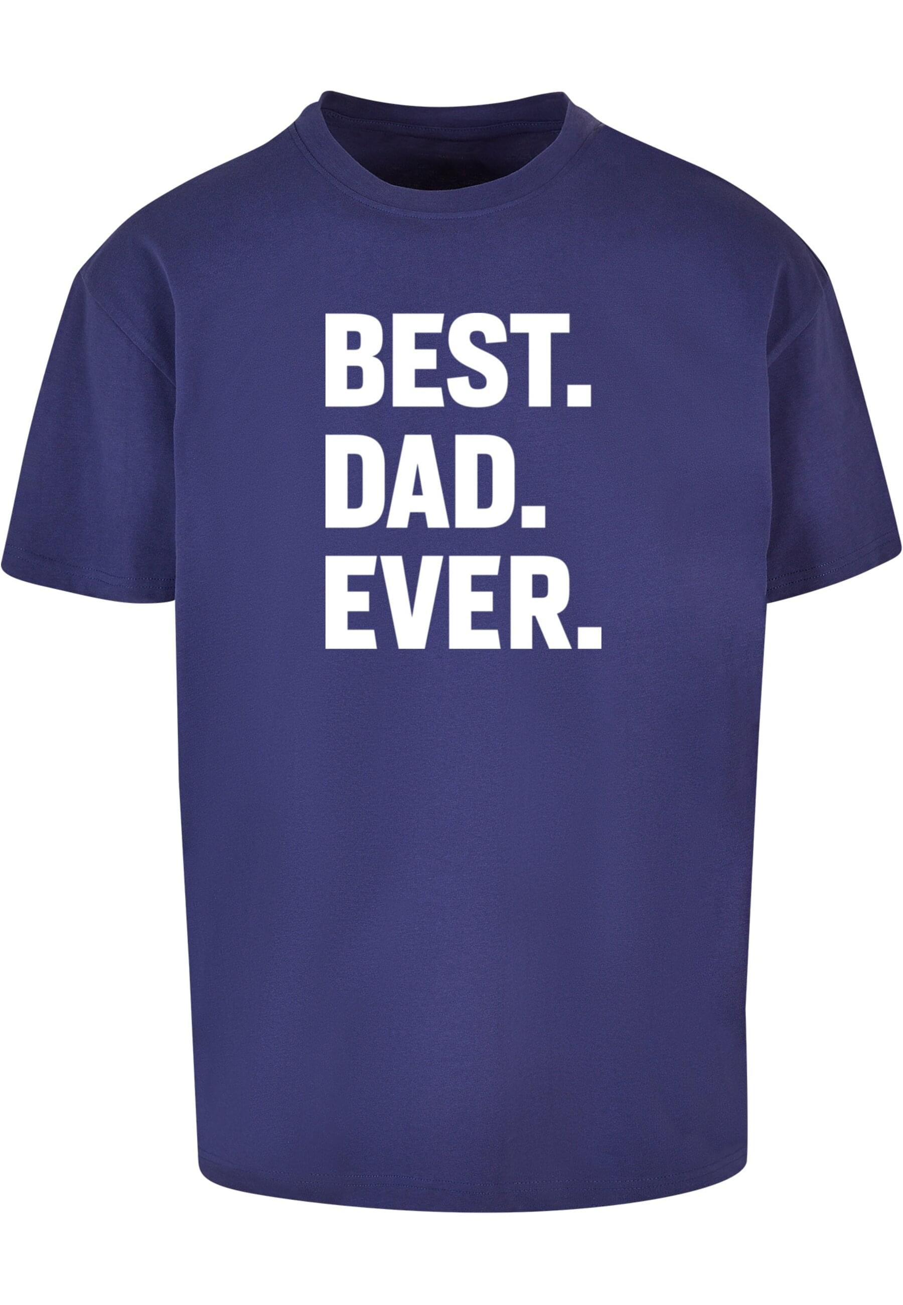 T-Shirt »Merchcode Herren Fathers Day - Best Dad Ever Heavy Oversize Tee«