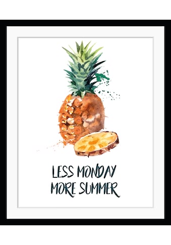 Bild »LESS MONDAY MORE SUMMER«, Ananas