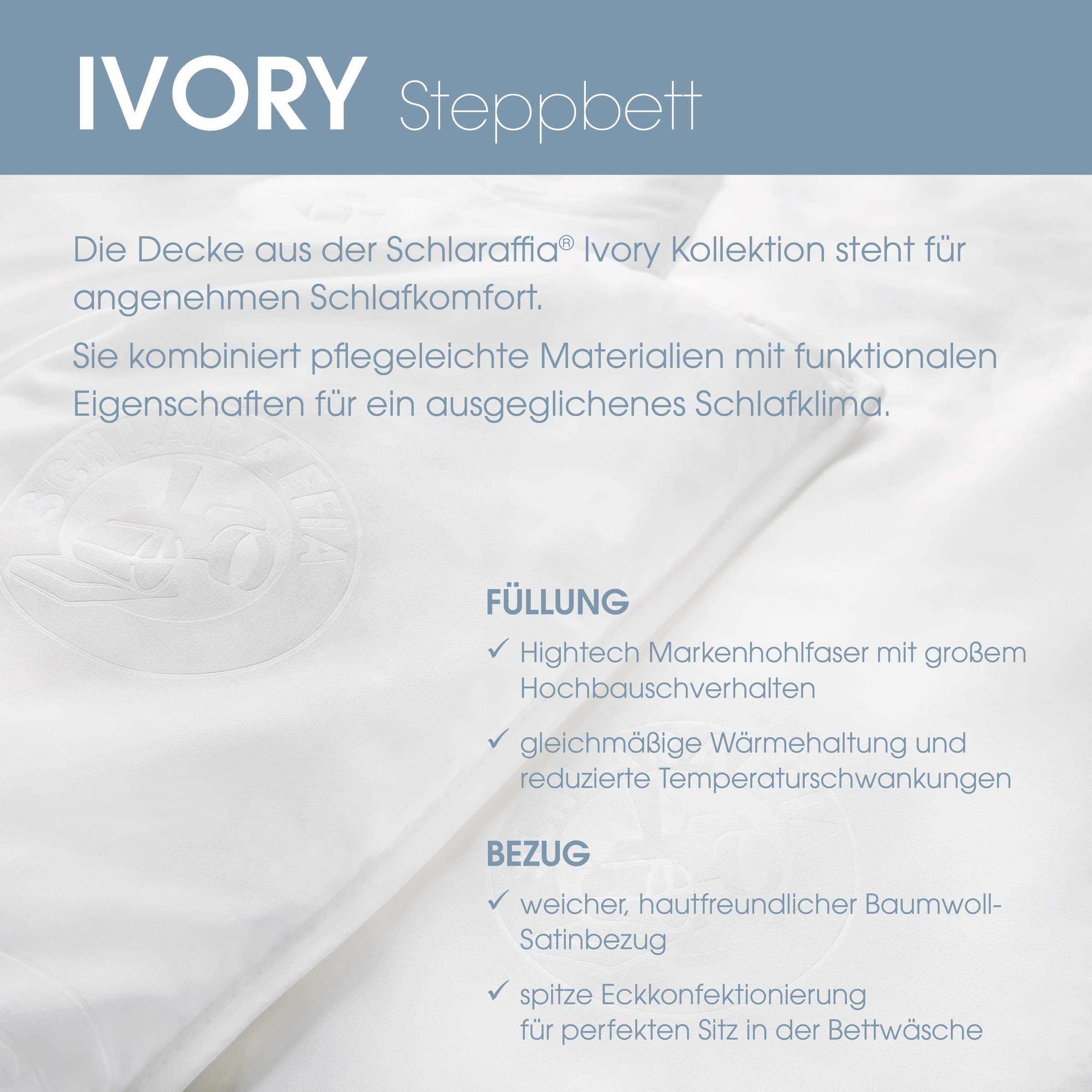 Schlaraffia Kunstfaserbettdecke »Steppbett, IVORY, Ganzjahresdecke, 4-Jahreszeiten« leicht Füllung 100 % SCHLARAFFIA® Fill Polyester-Markenhohlfaser 1 Stk. tlg. Bettdecke 135x200, 155x220 cm und weiteren Größen, Made in Germany