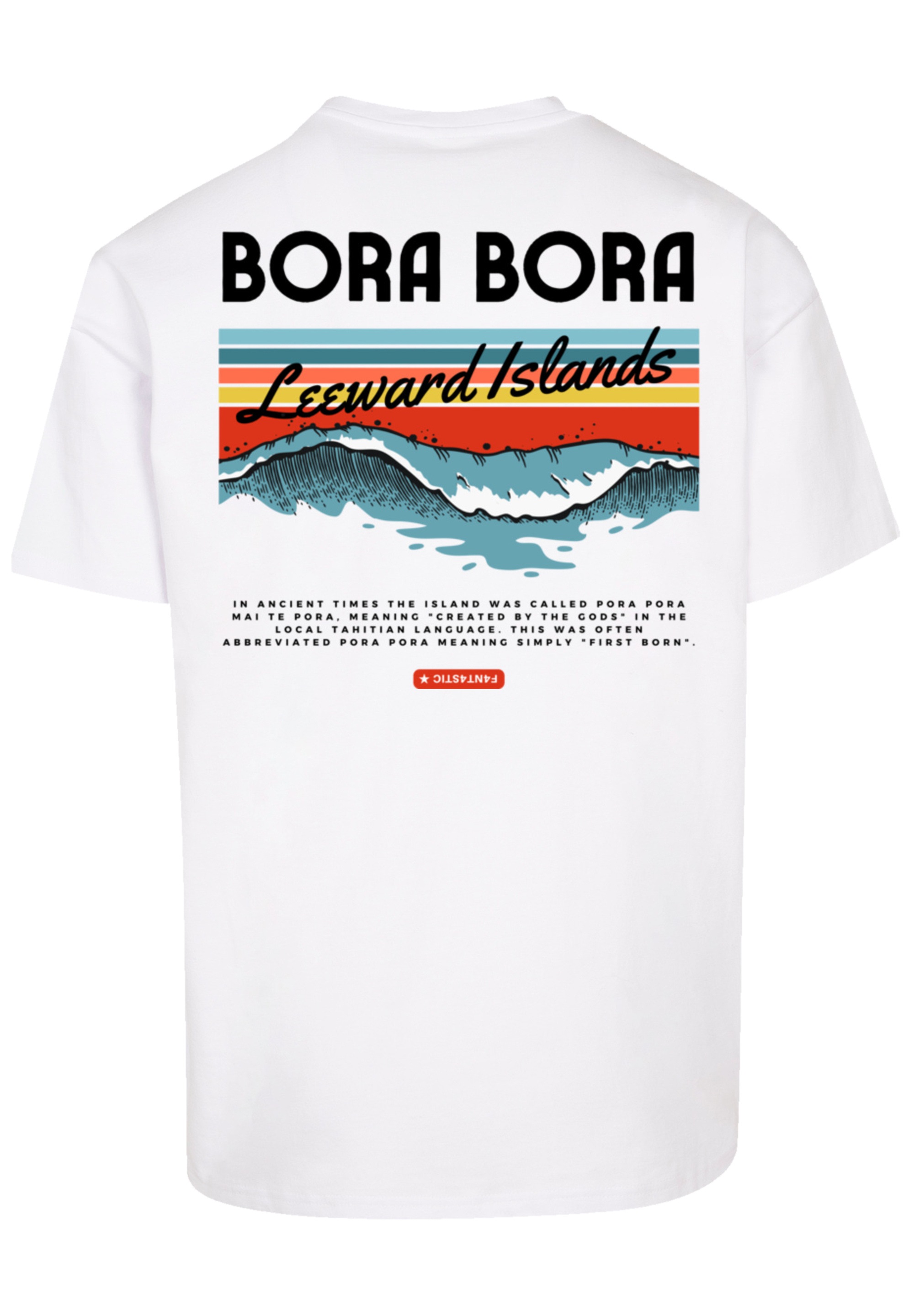 F4NT4STIC T-Shirt "Bora Bora Leewards Island", Premium Qualität günstig online kaufen