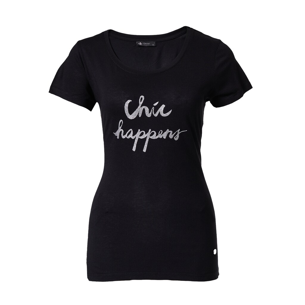 Decay T-Shirt »Chic happens«