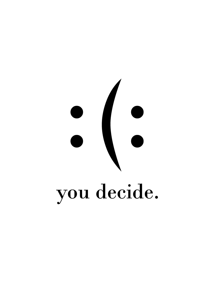 queence Poster "you decide", Motivationsbilder-Schriftzug-Schwarz-Weiß-Smil günstig online kaufen