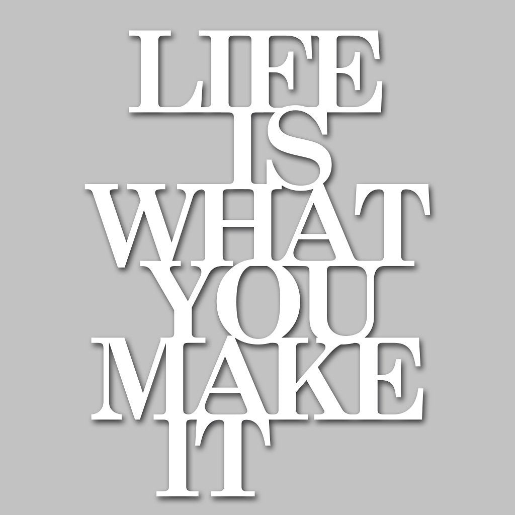 Home affaire Wandbild »Schriftzug "Life is what you make it"«, Maße (B/H): 39/50 cm