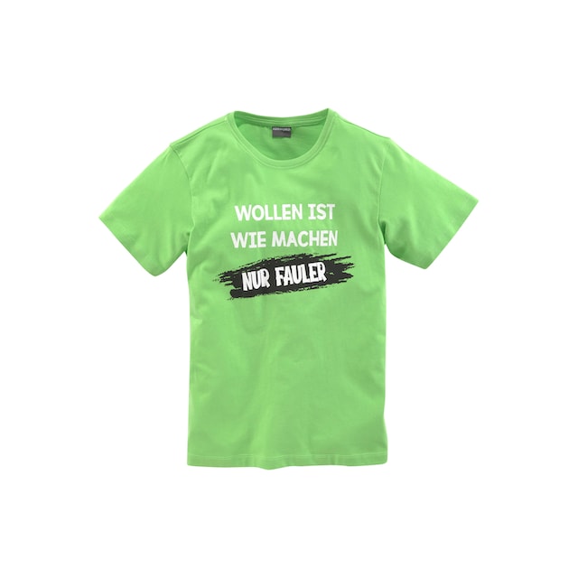 KIDSWORLD T-Shirt »WOLLEN IST WIE MACHEN....«, Spruch ▷ für | BAUR