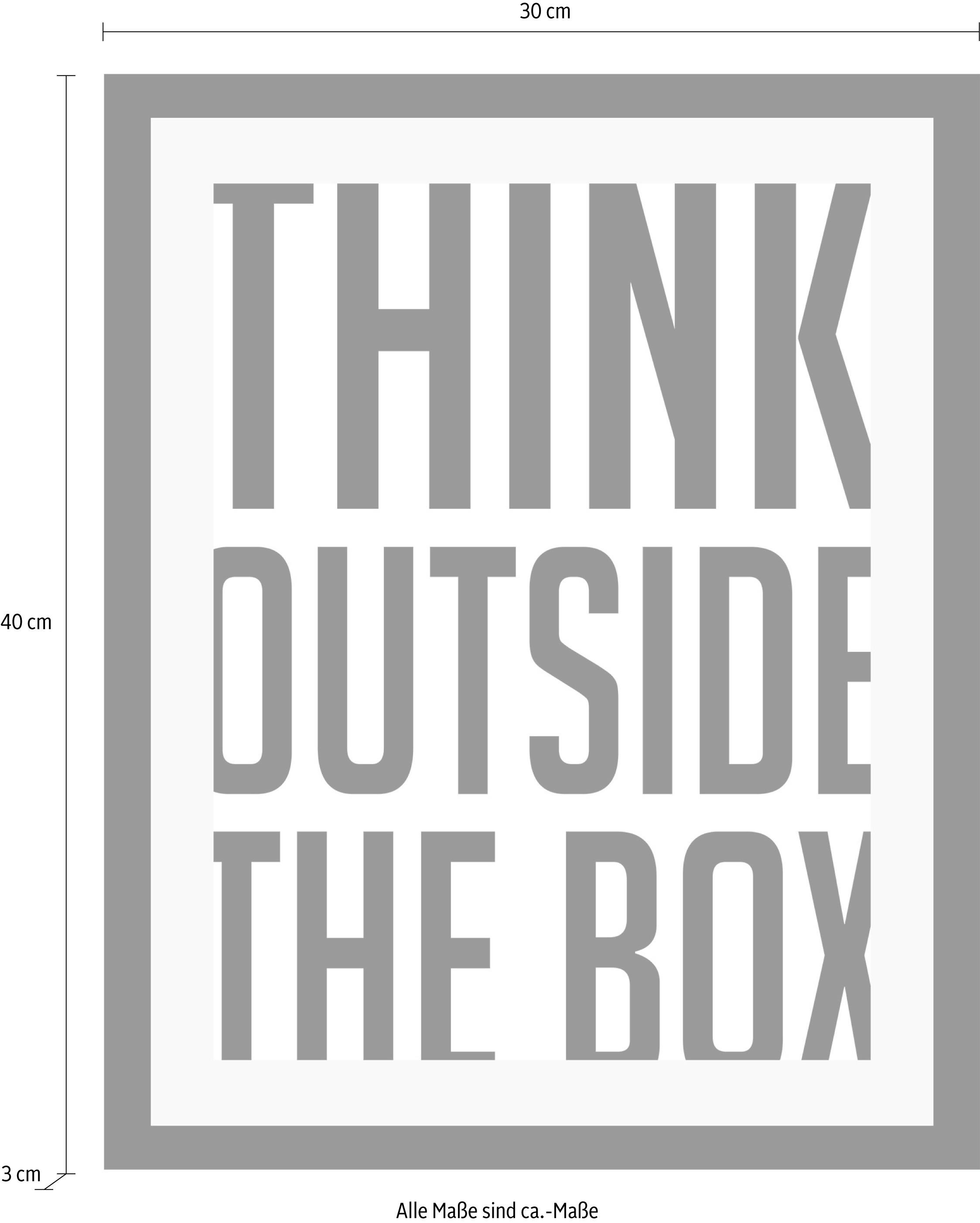 queence Bild »Think outside«, Sprüche & Texte-Schriftzug-Schwarz-Weiß-Motivationsbilder, HD Premium Poster-Druck inkl. Holzrahmen