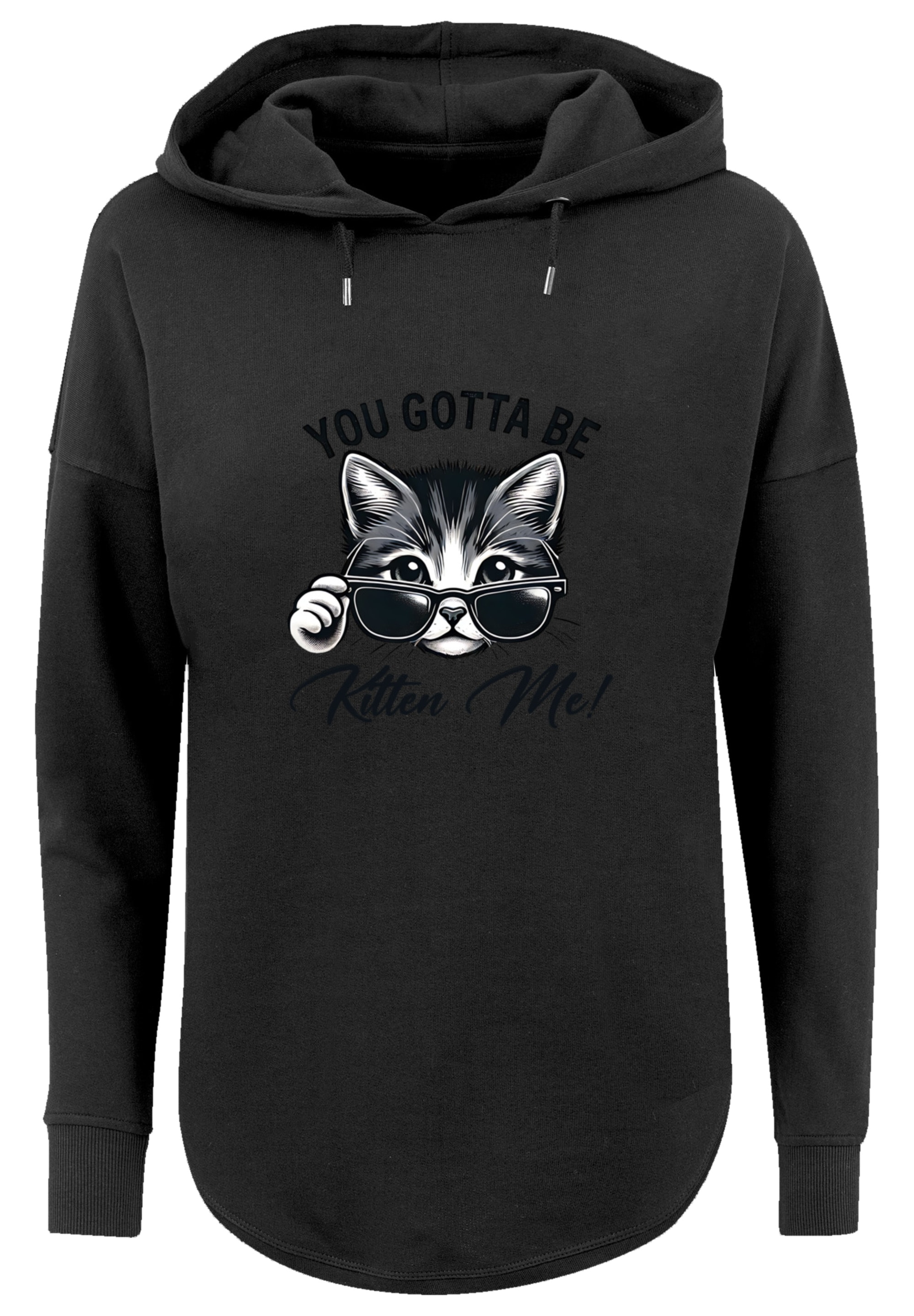 F4NT4STIC Kapuzenpullover »Kätzchen You Gotta Be Kitten Me!«, Premium Qualität