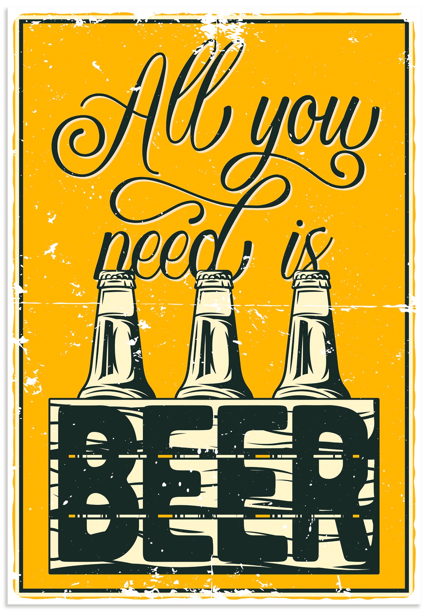 Artland Wandbild "Alles, was du brauchst, ist Bier" 1 Stk. tlg. als Alubild, Leinwandbild, Poster, Wandaufkleber in verschied. Größen