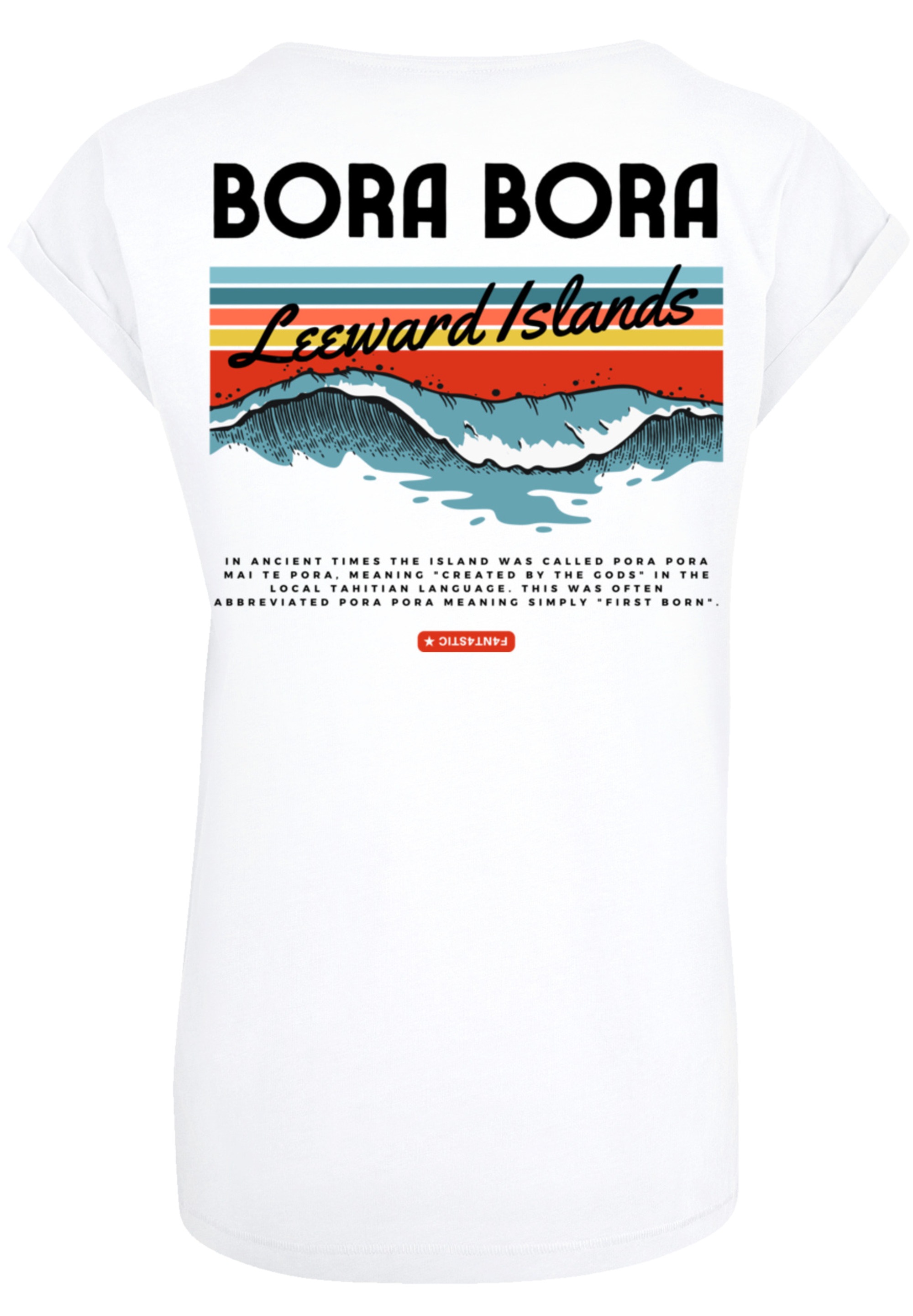 F4NT4STIC T-Shirt »Bora Bora Leewards Island«, Print