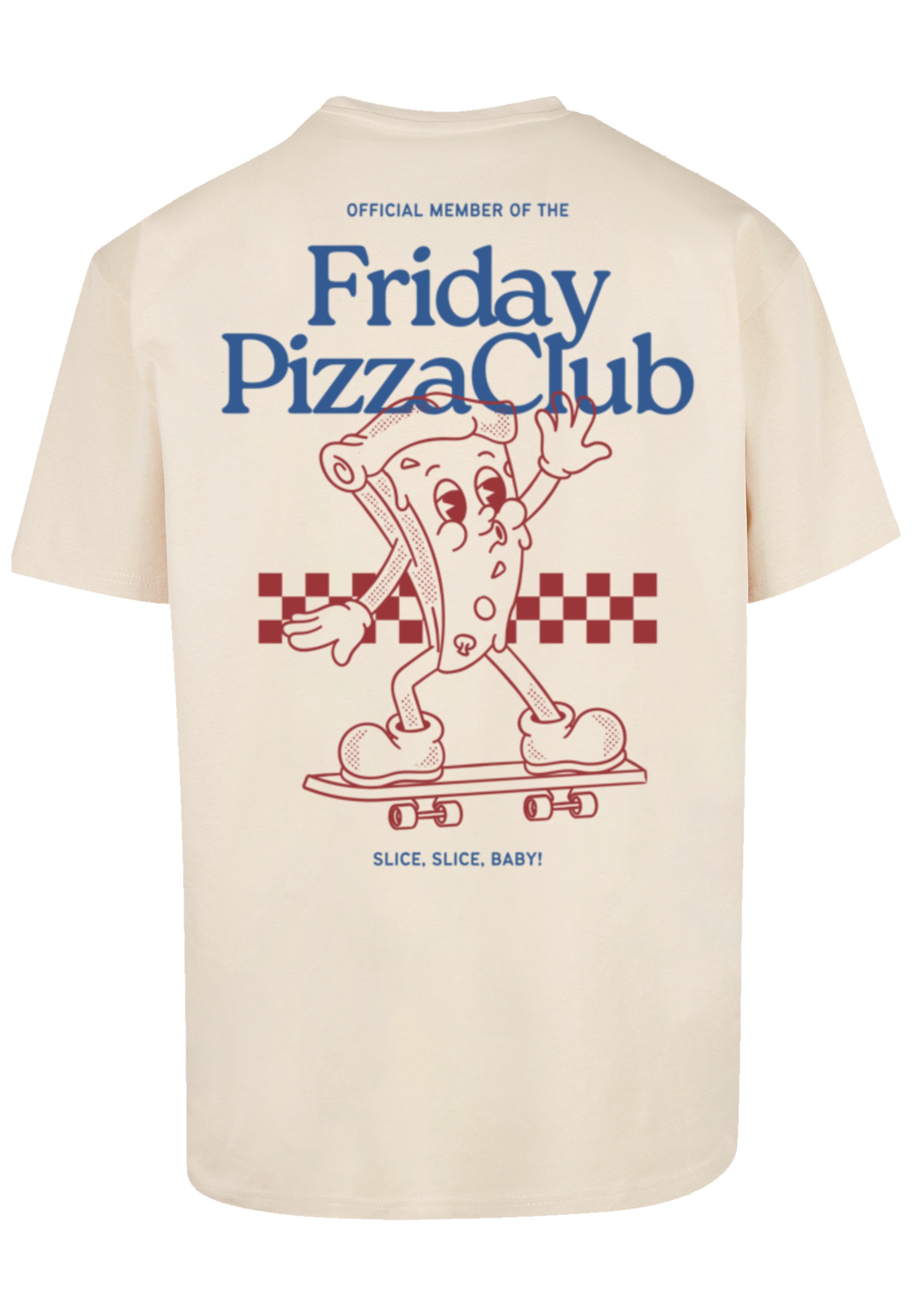 F4NT4STIC T-Shirt »Friday Pizza Club«, Premium Qualität