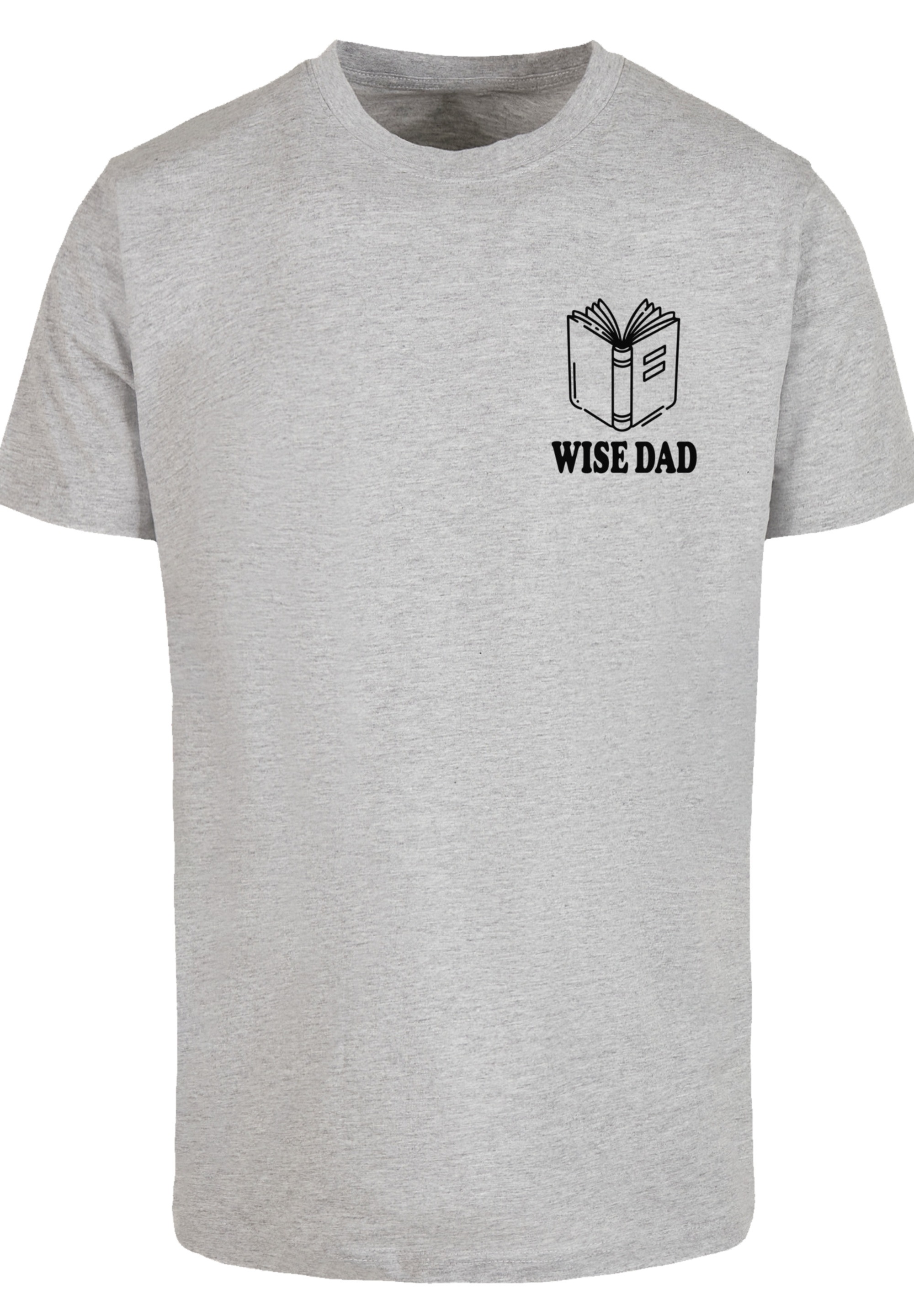 F4NT4STIC T-Shirt »Wise Dad Lustiges Vatertagsmotiv für schlaue Väter«, Premium Qualität