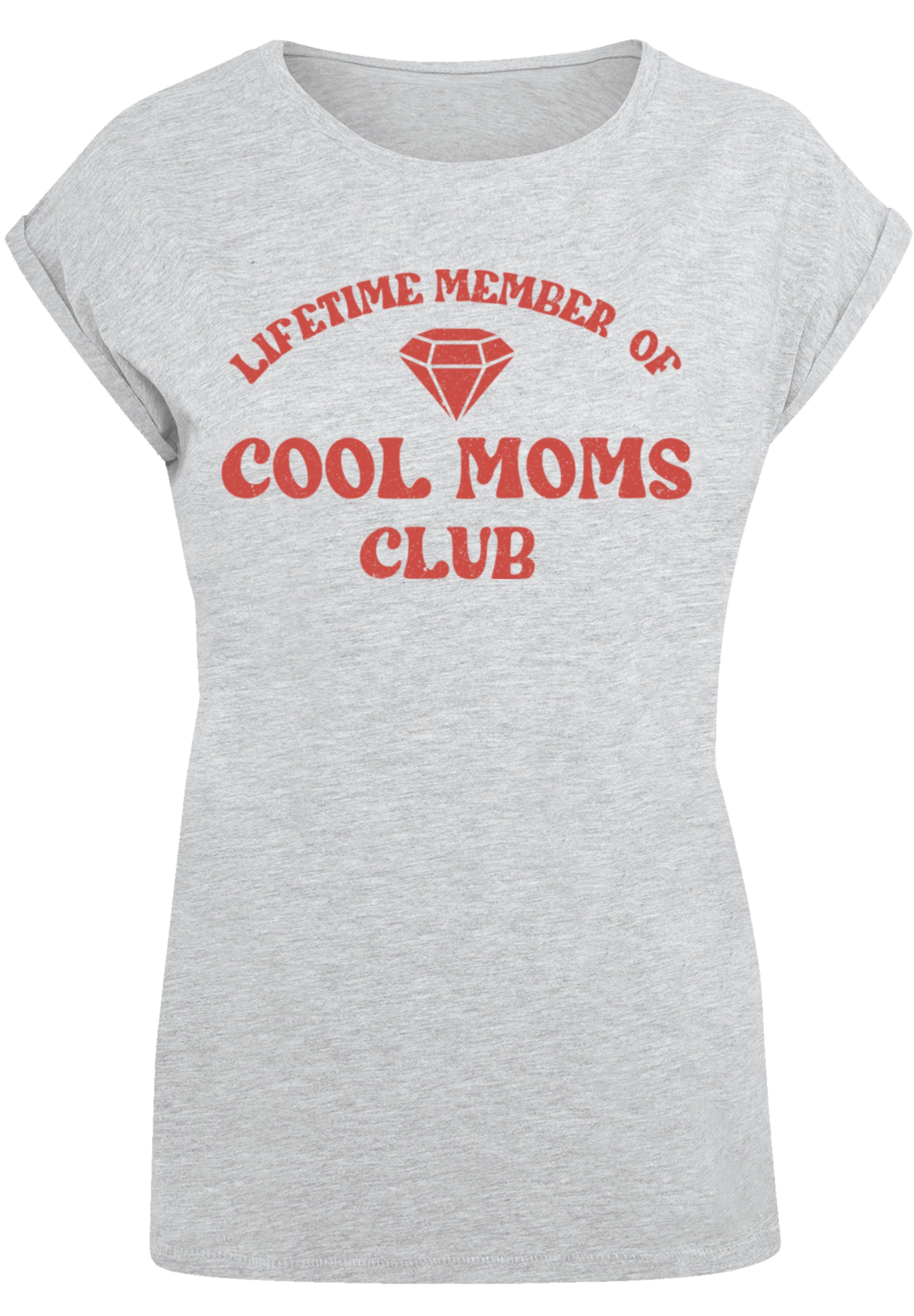 F4NT4STIC T-Shirt »Mothers Day Cool Moms Club Membership Trendy Motherhood«, Premium Qualität