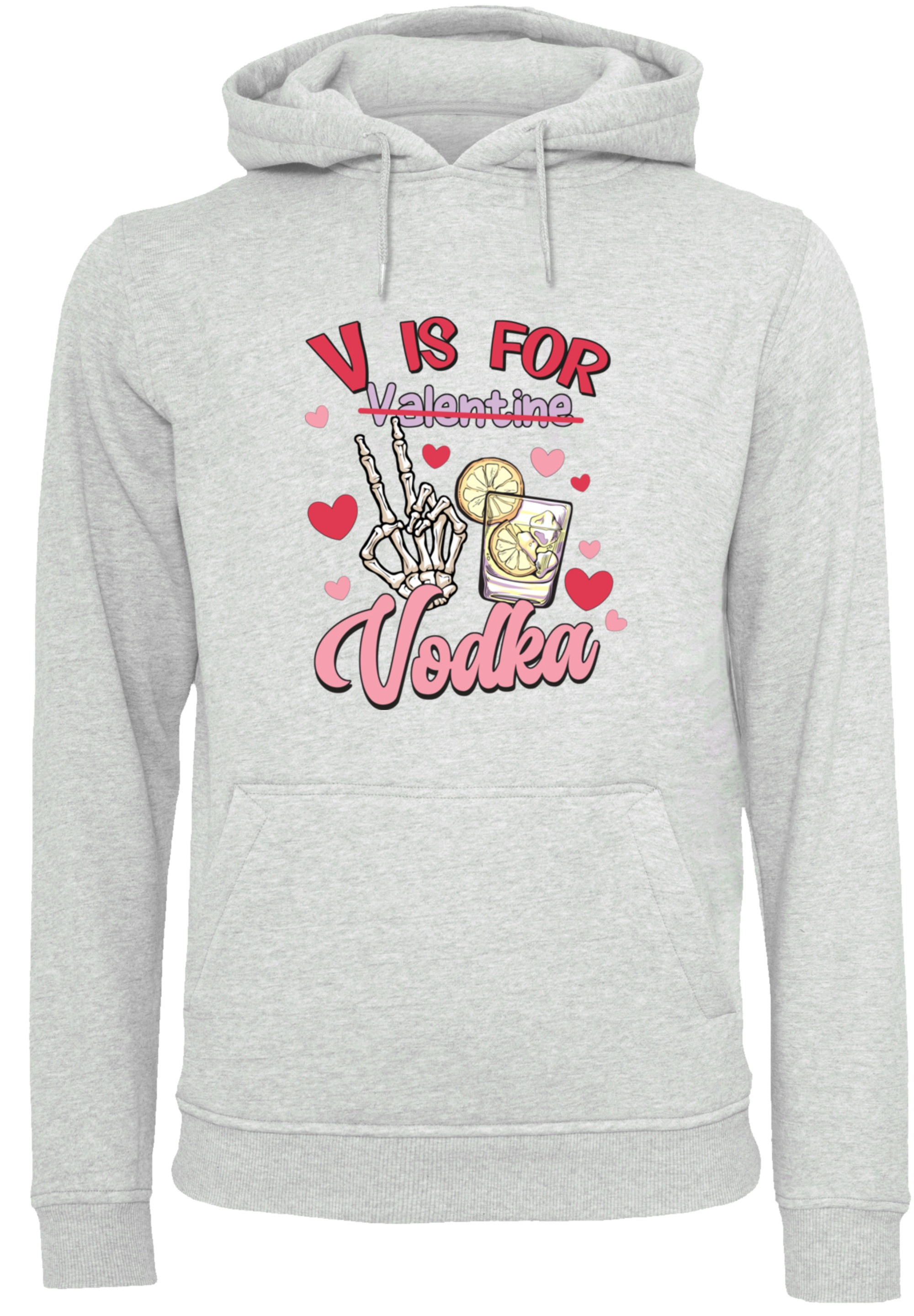 F4NT4STIC Kapuzenpullover »Anti Valentinstag V is for Vodka«, Premium Qualität