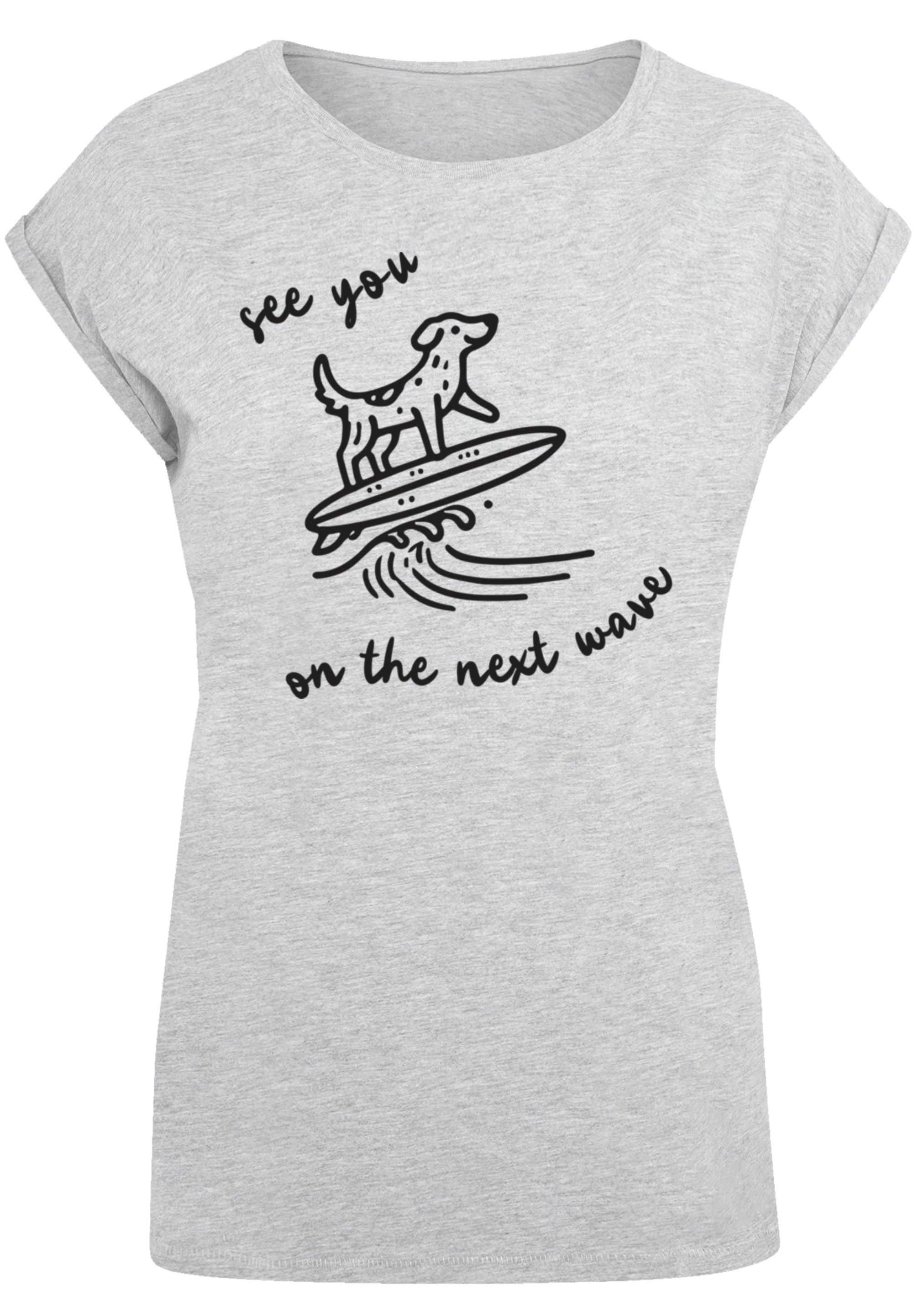F4NT4STIC T-Shirt »See You On The Next Wave«, Premium Qualität