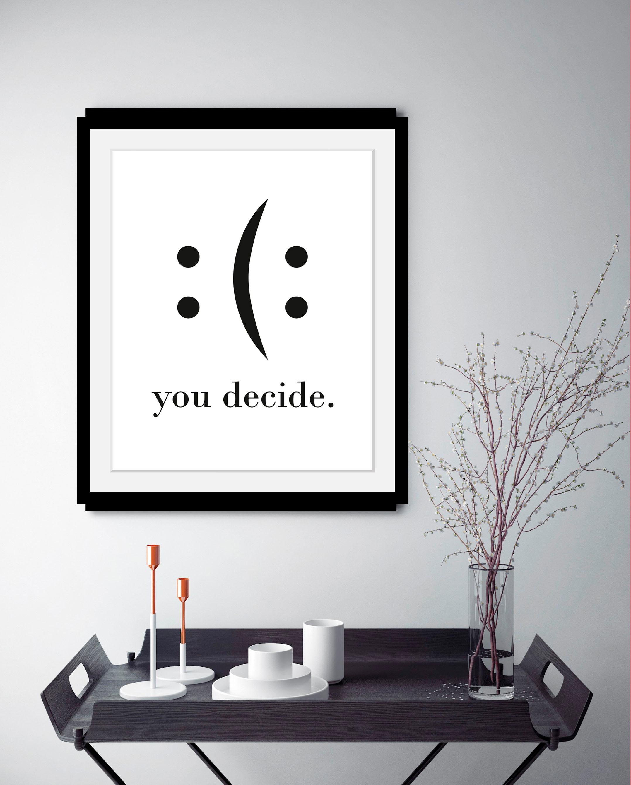 queence Bild mit Rahmen "oder Poster, you decide", Schwarz-Weiß-Schriftzug- günstig online kaufen