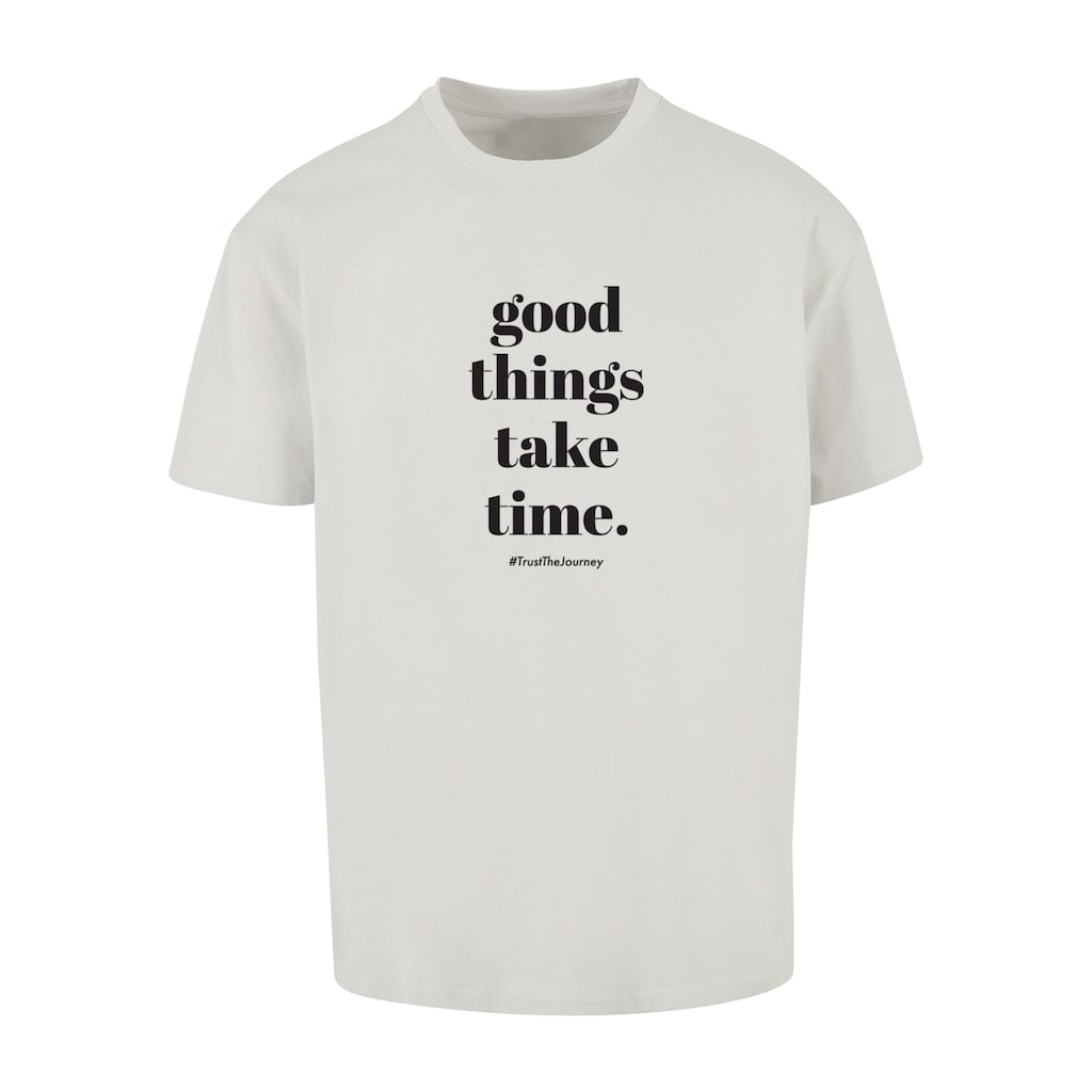 Merchcode T-Shirt »Merchcode Herren Good Things Take Time Heavy Oversize Tee«, (1 tlg.)