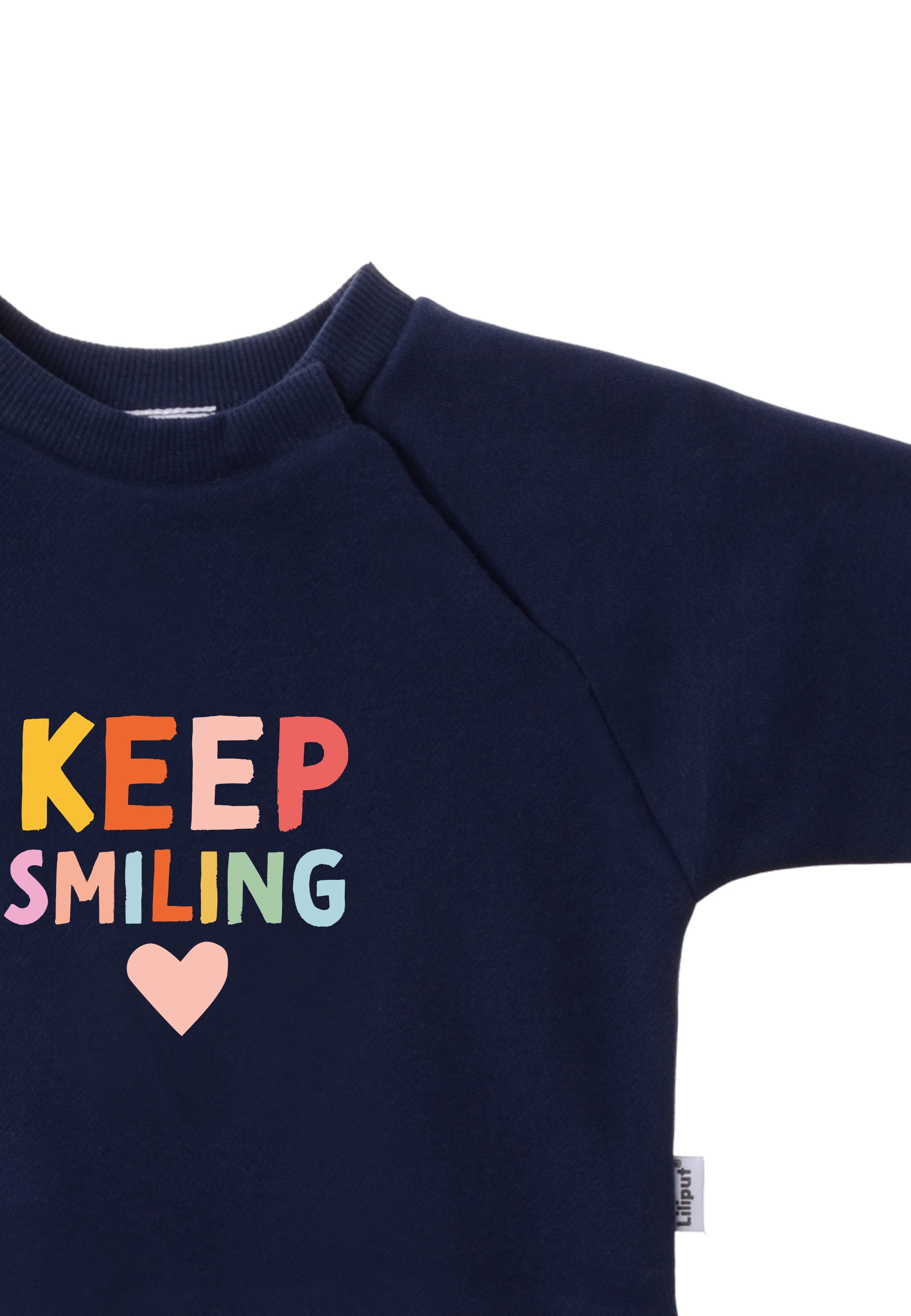Smiling«, | Liliput Rundhalsausschnitt »Keep ▷ BAUR bestellen Sweatshirt mit