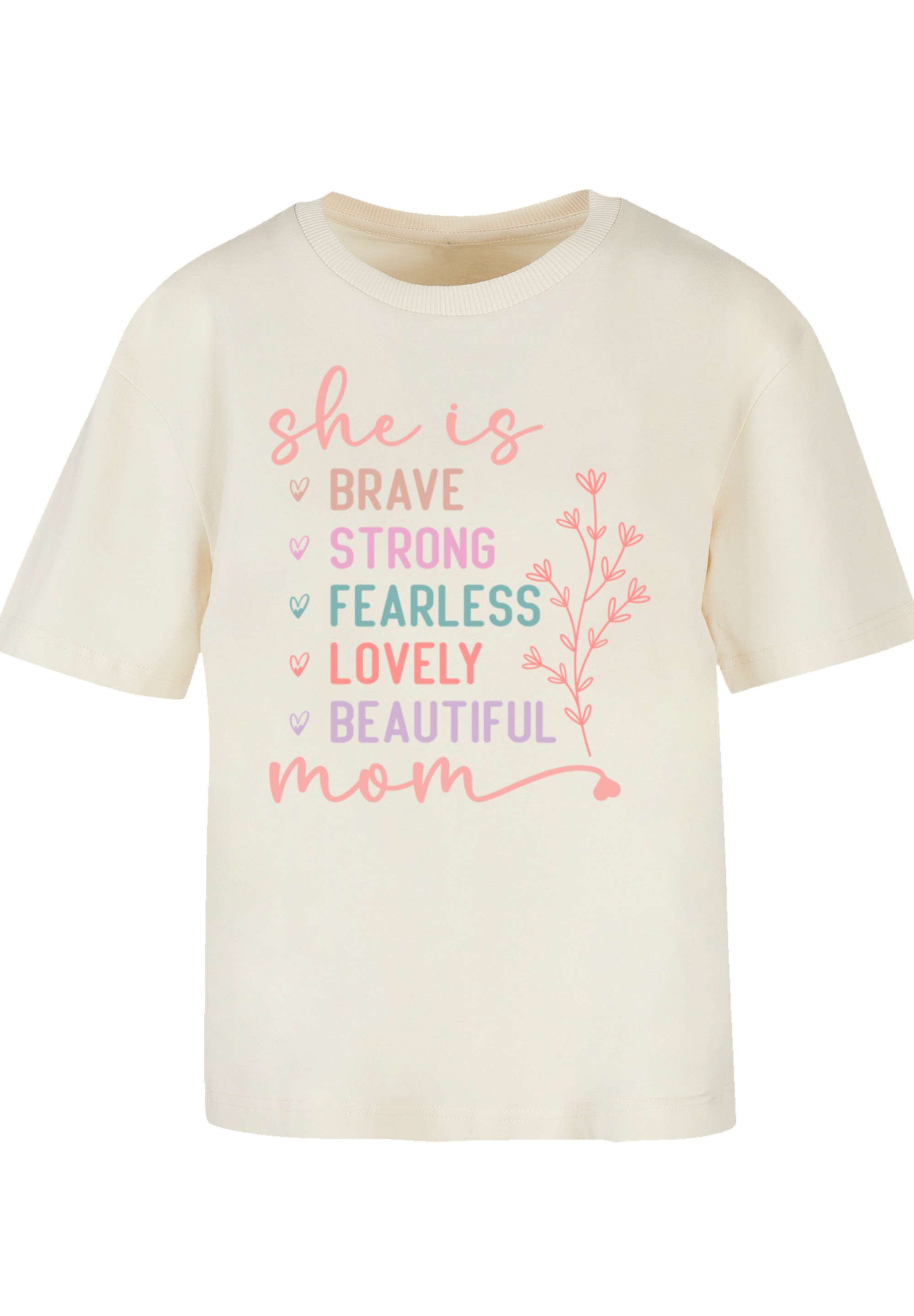 F4NT4STIC T-Shirt »Mothers Day Inspirational Message«, Premium Qualität