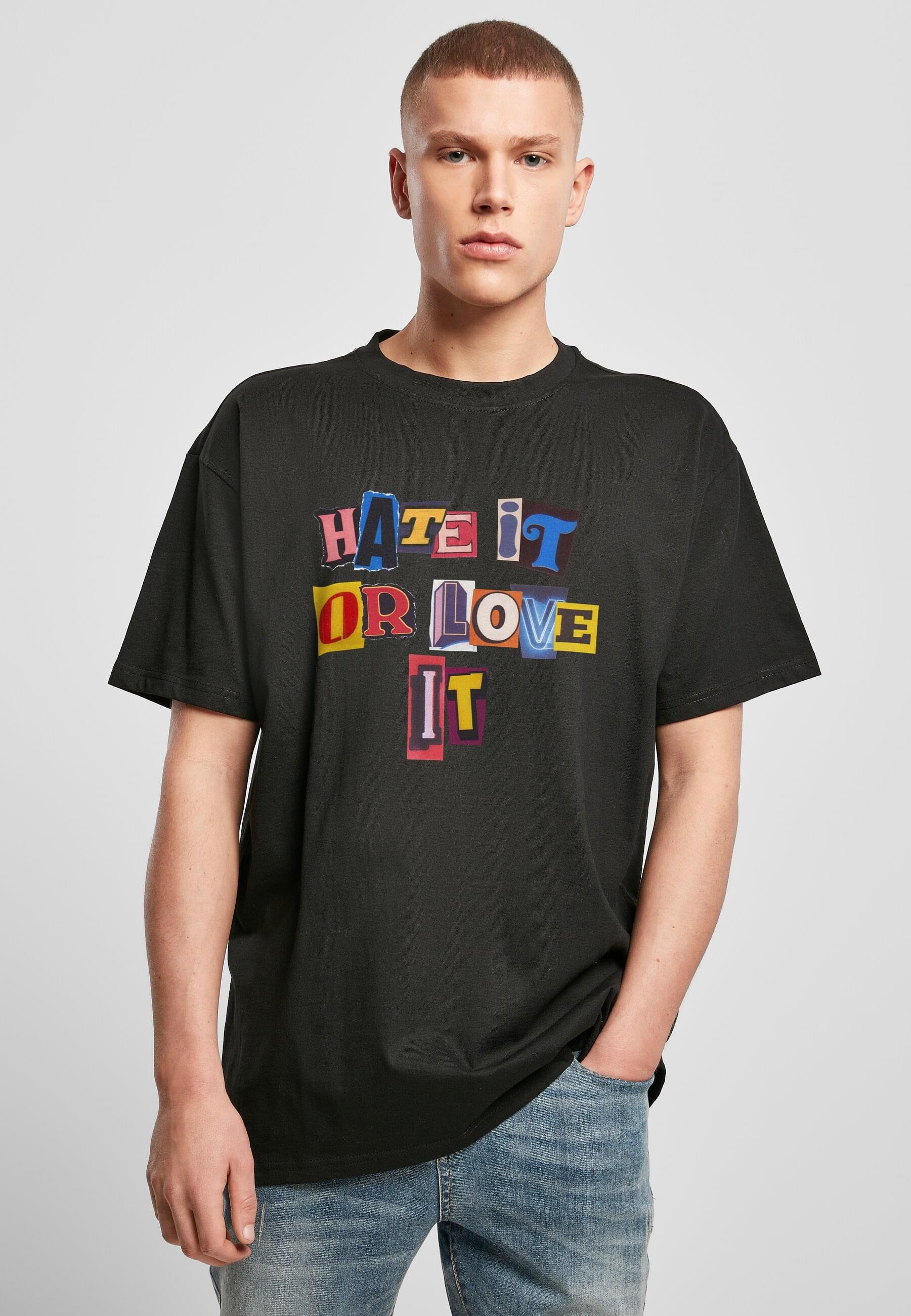 Upscale by Mister Tee T-Shirt »Upscale by Mister Tee Unisex Hate it or Love it Oversize Tee«, (1 tlg.)
