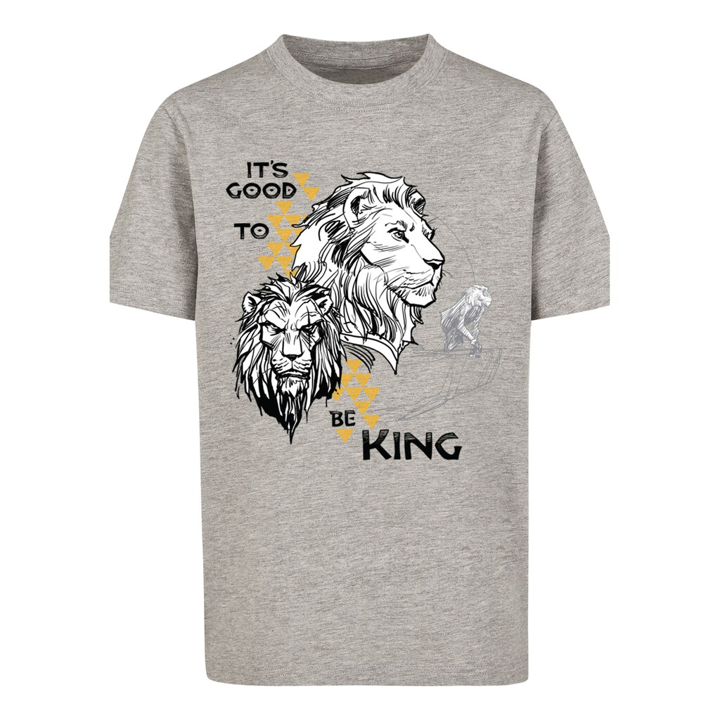 F4NT4STIC T-Shirt »Disney König der Löwen Movie It's Good To Be King«