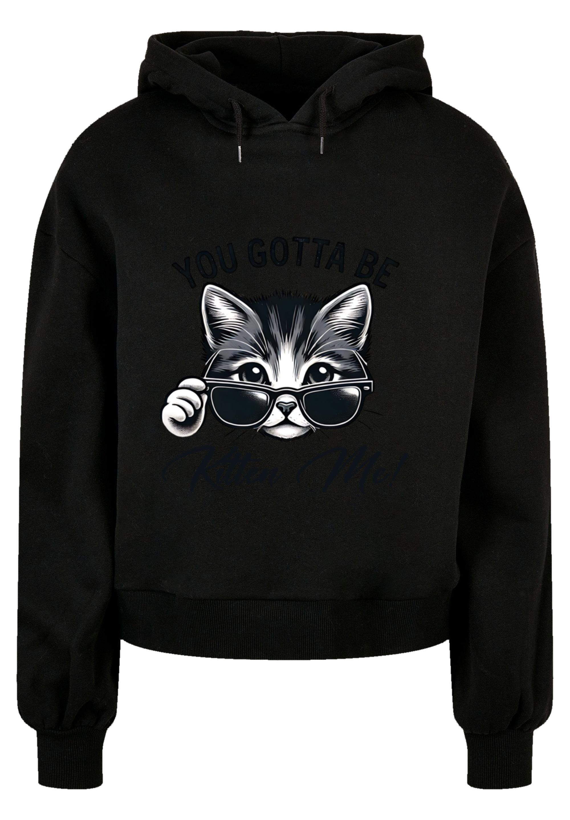 F4NT4STIC Sweatshirt "Kätzchen You Gotta Be Kitten Me", Premium Qualität günstig online kaufen