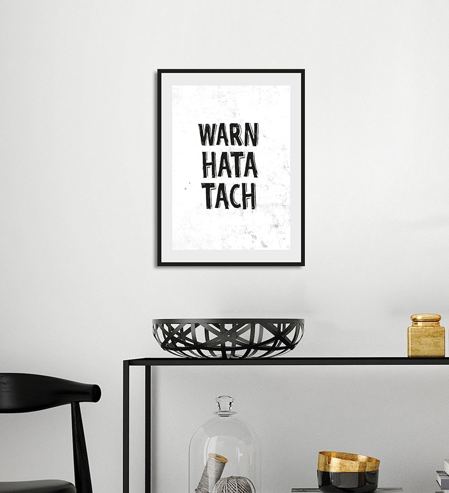 queence Bild "WARN HATA TACH" Humor Pferde Pferdebilder Schriftzug Schwarz-Weiß Sprüche & Texte 1 Stk. tlg. HD Premium Poster-Druck inkl. Holzrahmen