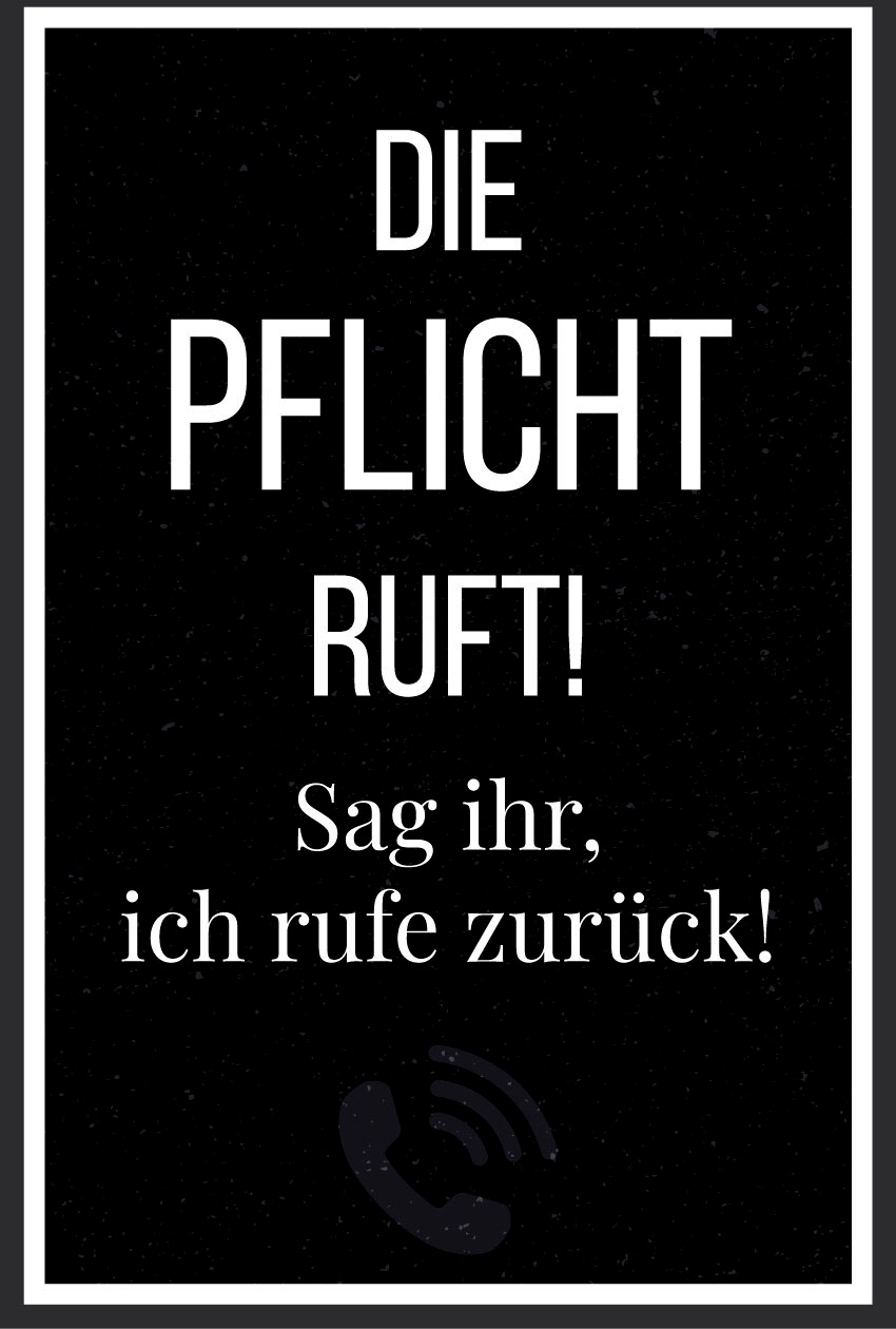 queence Metallbild "Pflicht ruft", Schriftzüge-Schriftzug-Schwarz-Weiß, (1 günstig online kaufen