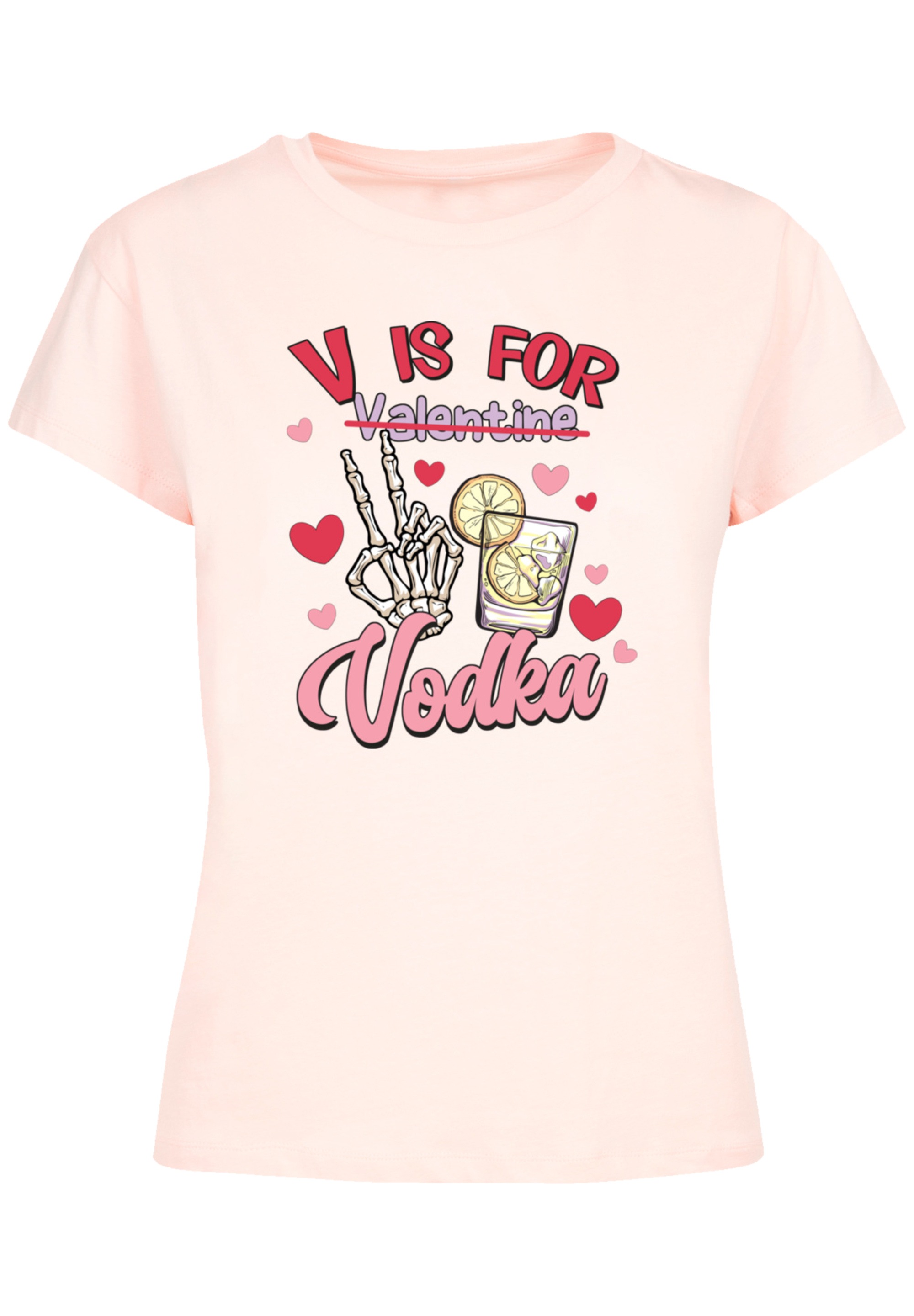F4NT4STIC T-Shirt »Anti Valentinstag V is for Vodka«, Premium Qualität
