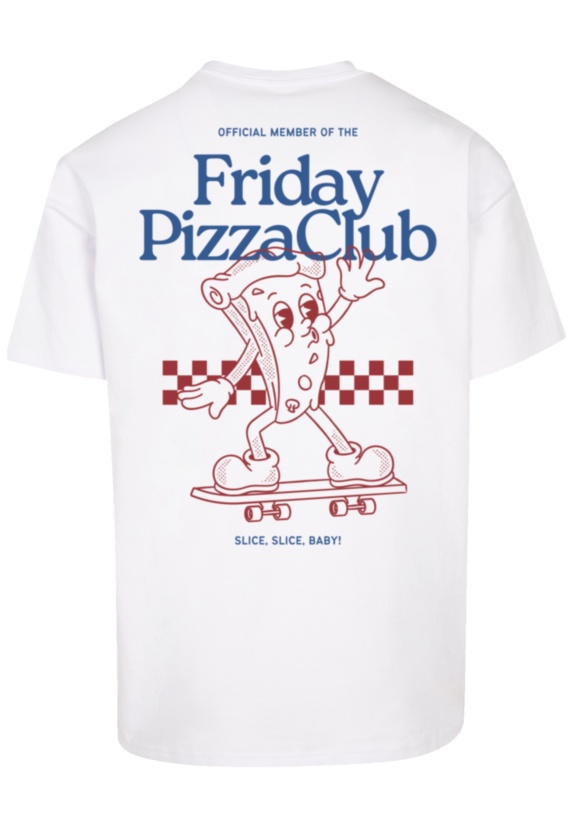 F4NT4STIC T-Shirt "Friday Pizza Club", Premium Qualität günstig online kaufen