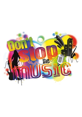Komar Wandtattoo »Don´t stop the music« (1 S...