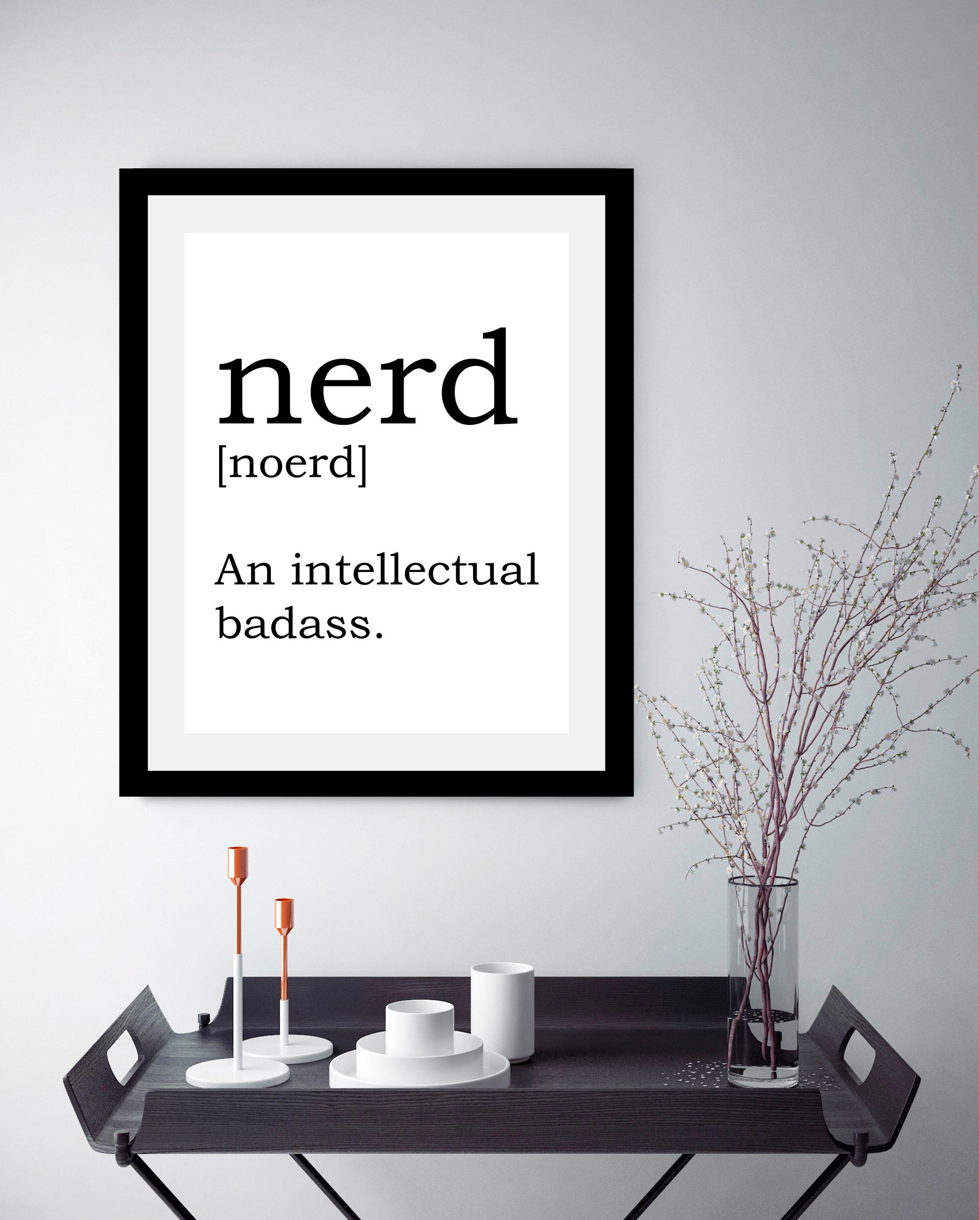 queence Bild "Nerd", Sprüche & Texte-Schriftzug-Schwarz-Weiß, HD Premium Po günstig online kaufen