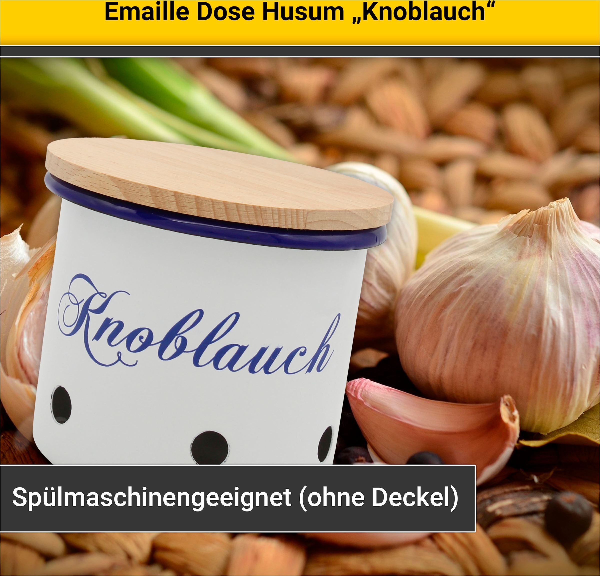 Krüger Vorratsdose »Emaille Vorratsdose Husum für Knoblauch mit Holzdeckel, 10 cm«, (1 tlg.), schnitt-/kratzfeste Oberfläche, Bakterienabweisend, extrem langlebig